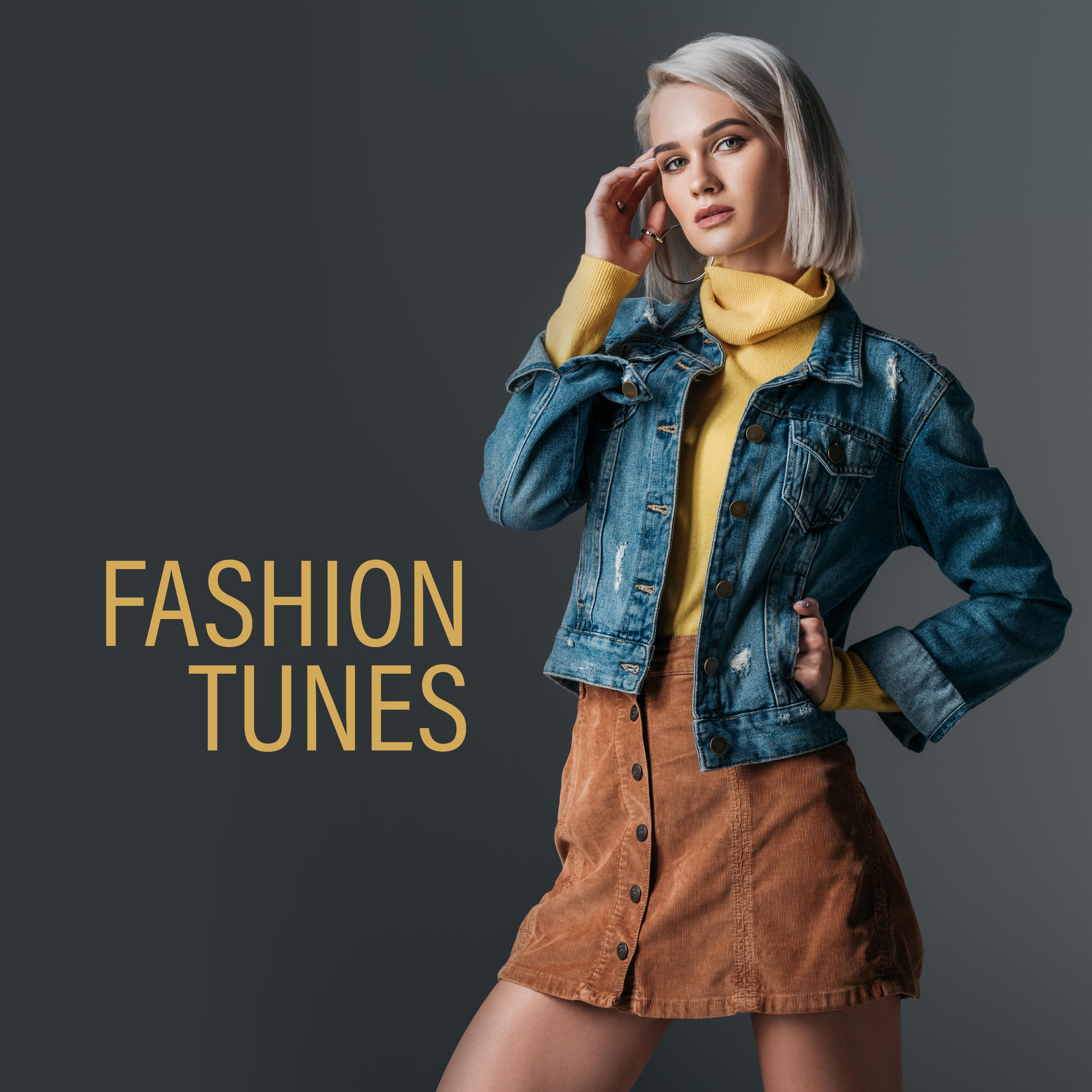 Fashion Tunes – Runway Music 2019, Chilled Mix, Fashion Beats, Chill Out 2019