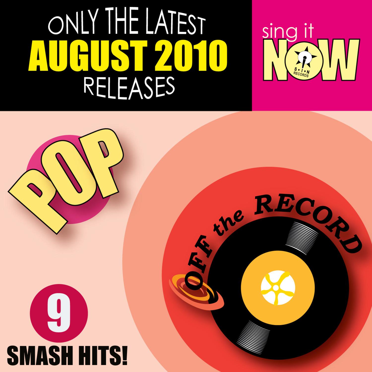 August 2010: Pop Smash Hits