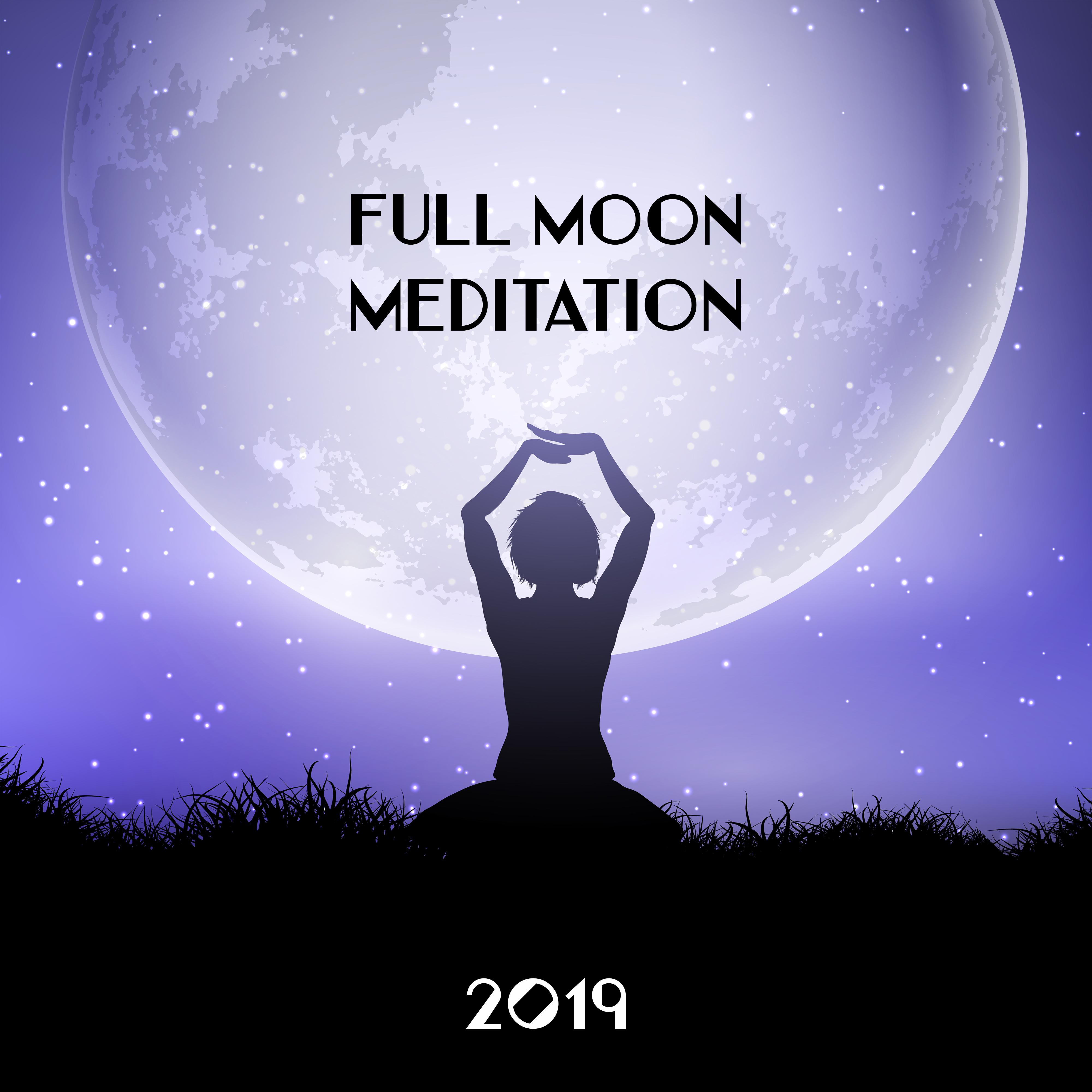 Full Moon Meditation 2019