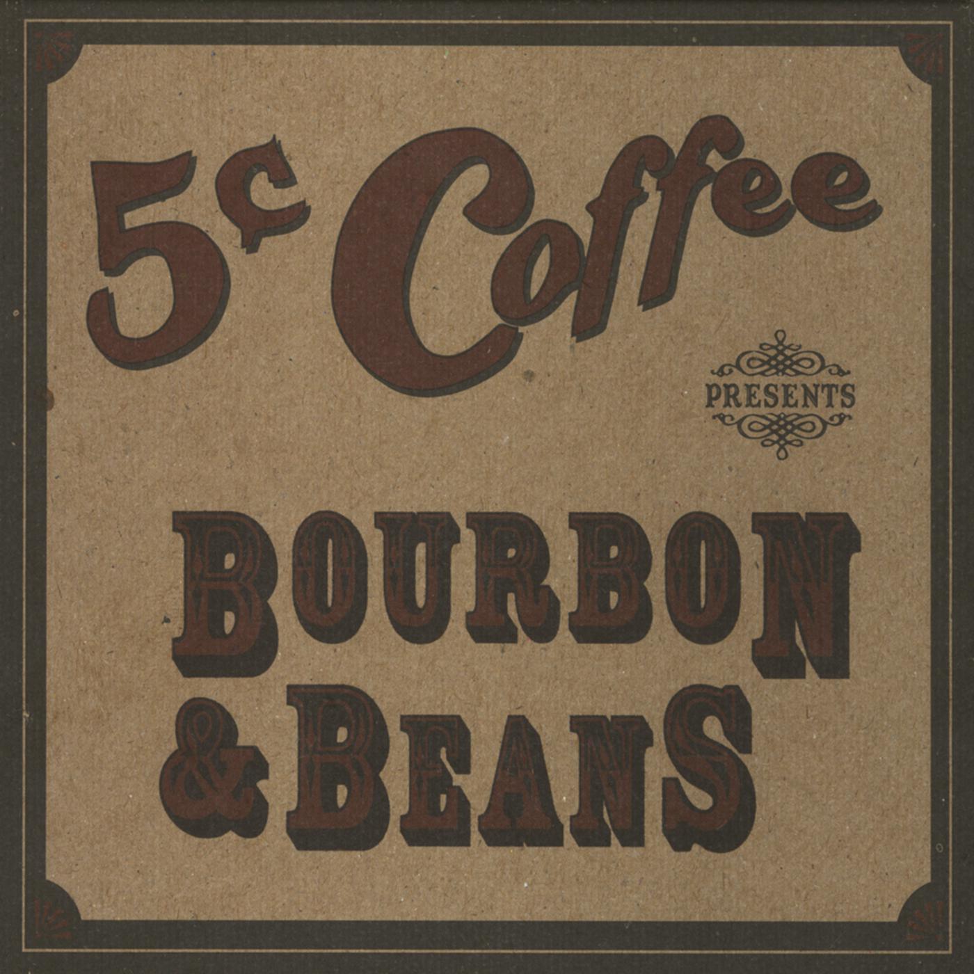 Bourbon & Beans