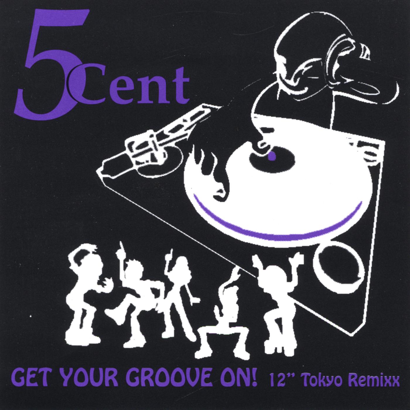 Get Your Groove On!.. 12 Tokyo ReMixx