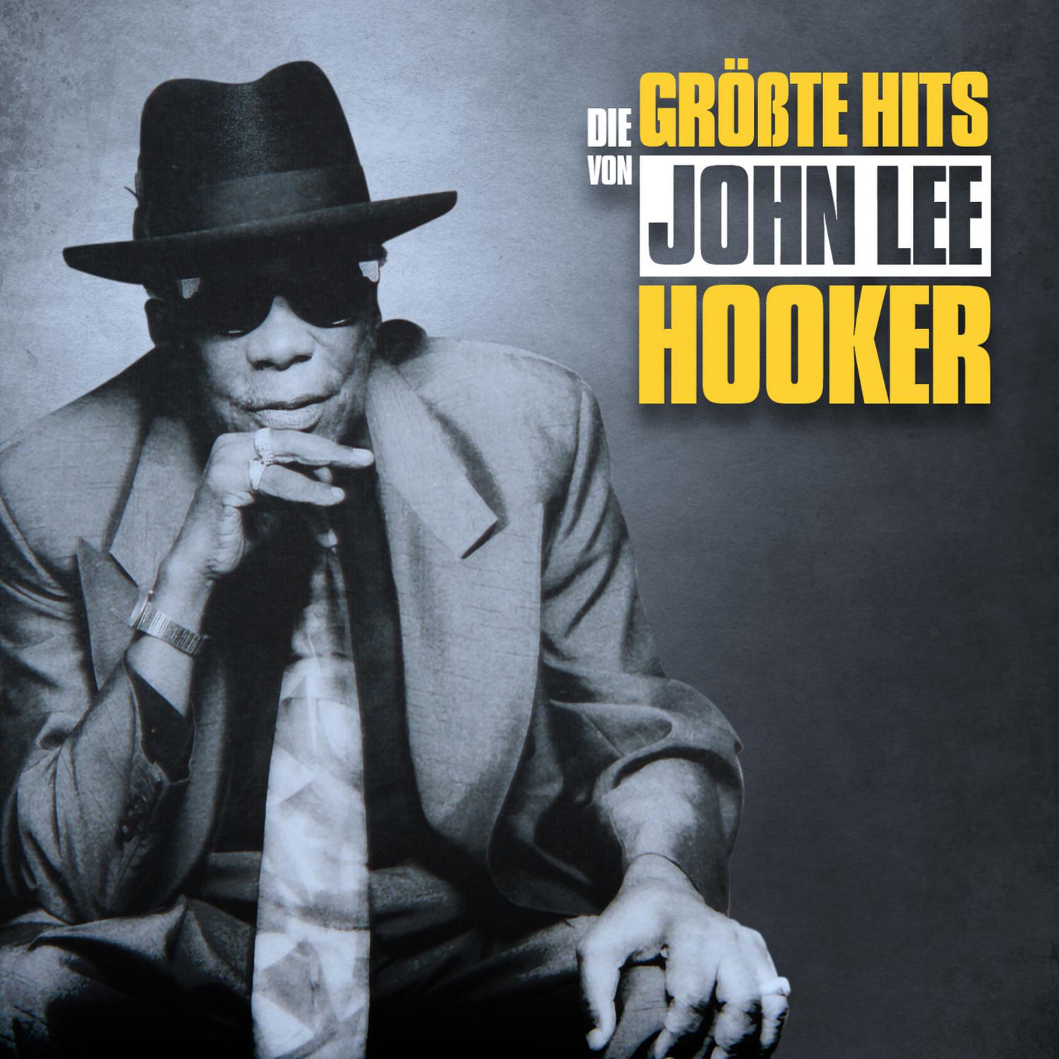 Die Größte Hits von John Lee Hooker