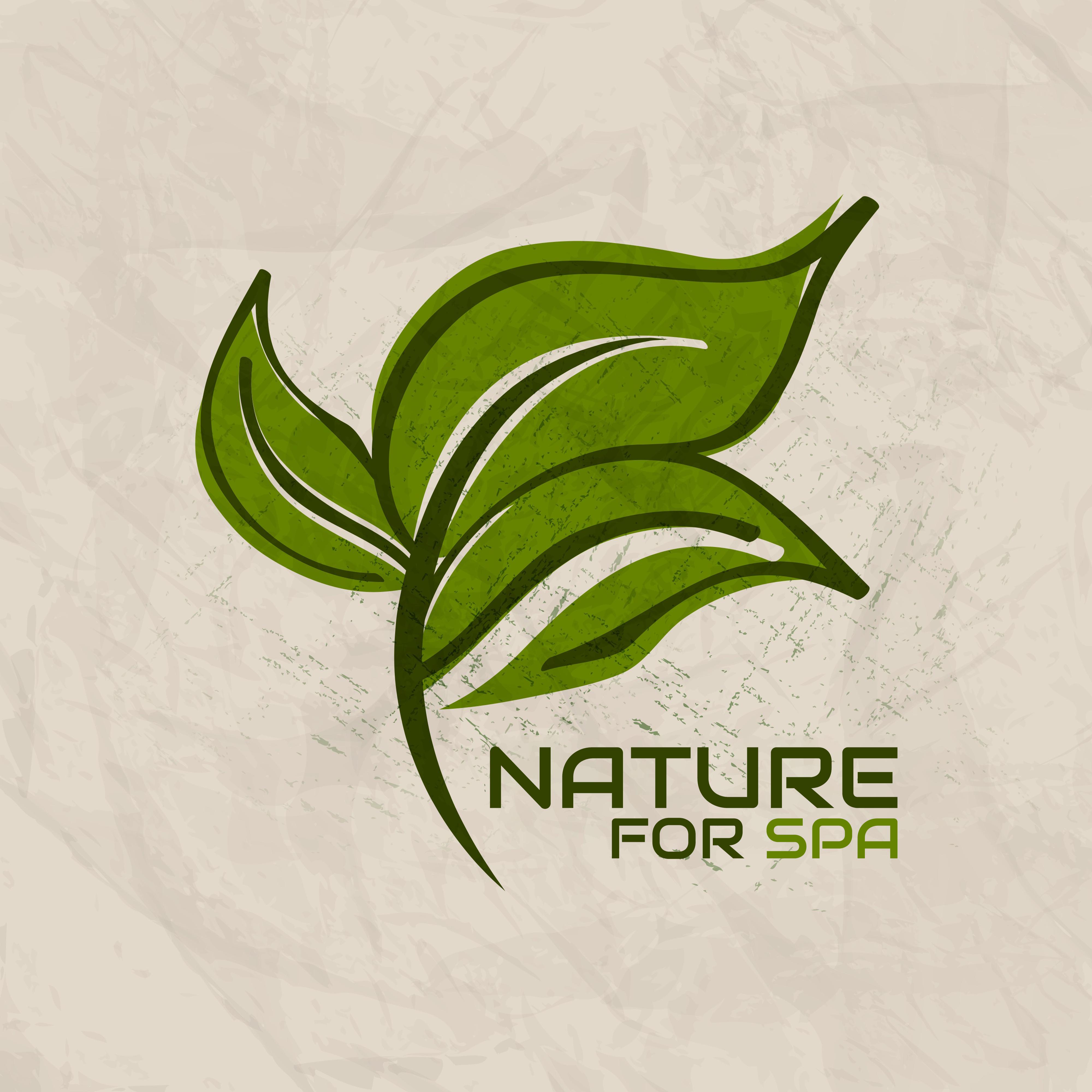 Nature for Spa: Gorgeous Music to Rest with Nature, Charming Melodies to Sleep, a Great Set for Massage and Relaxation Treatments