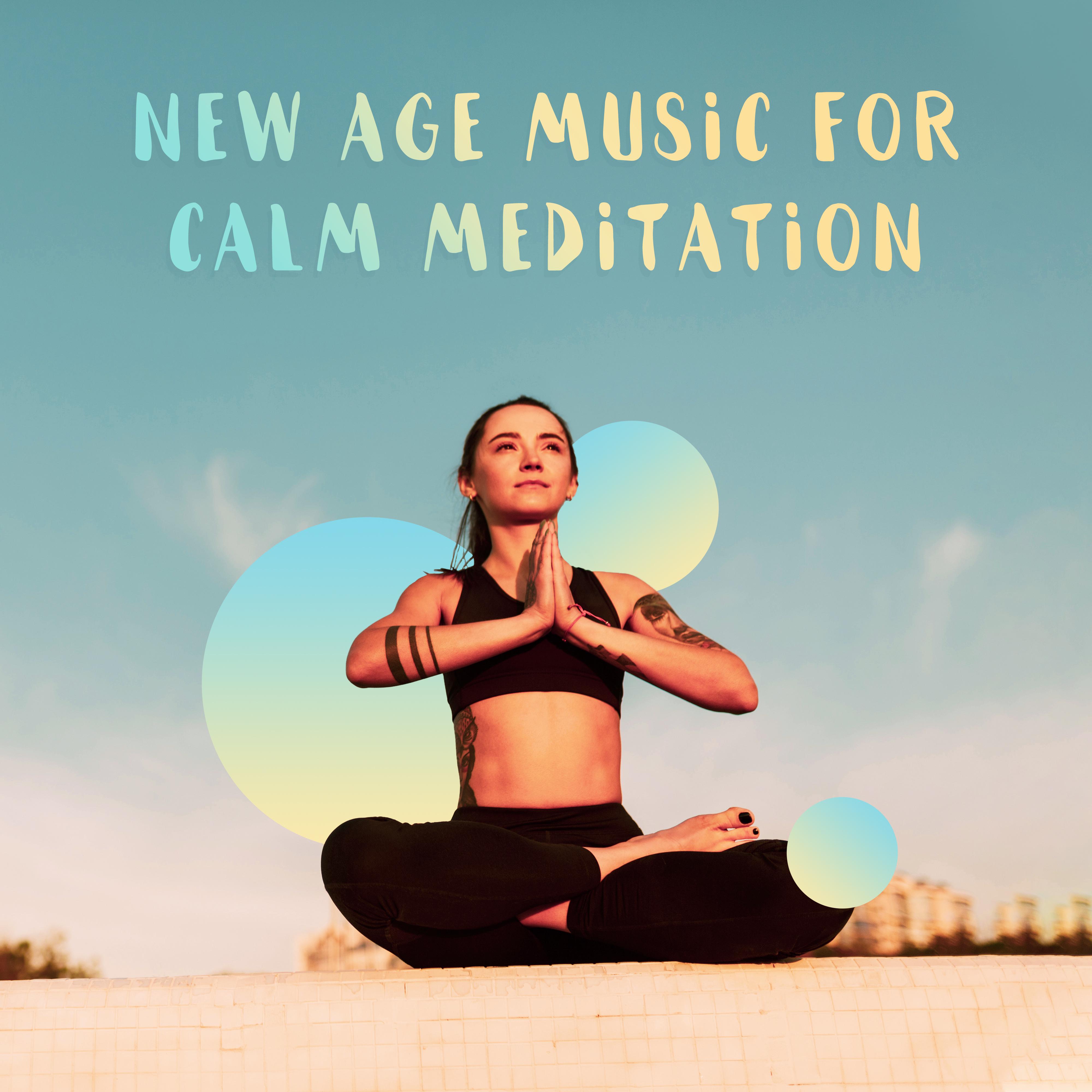 New Age Music for Calm Meditation – Yoga Practice, Deep Harmony, Chakra Beats, Mindfulness Meditation, Asian Relaxation, Zen