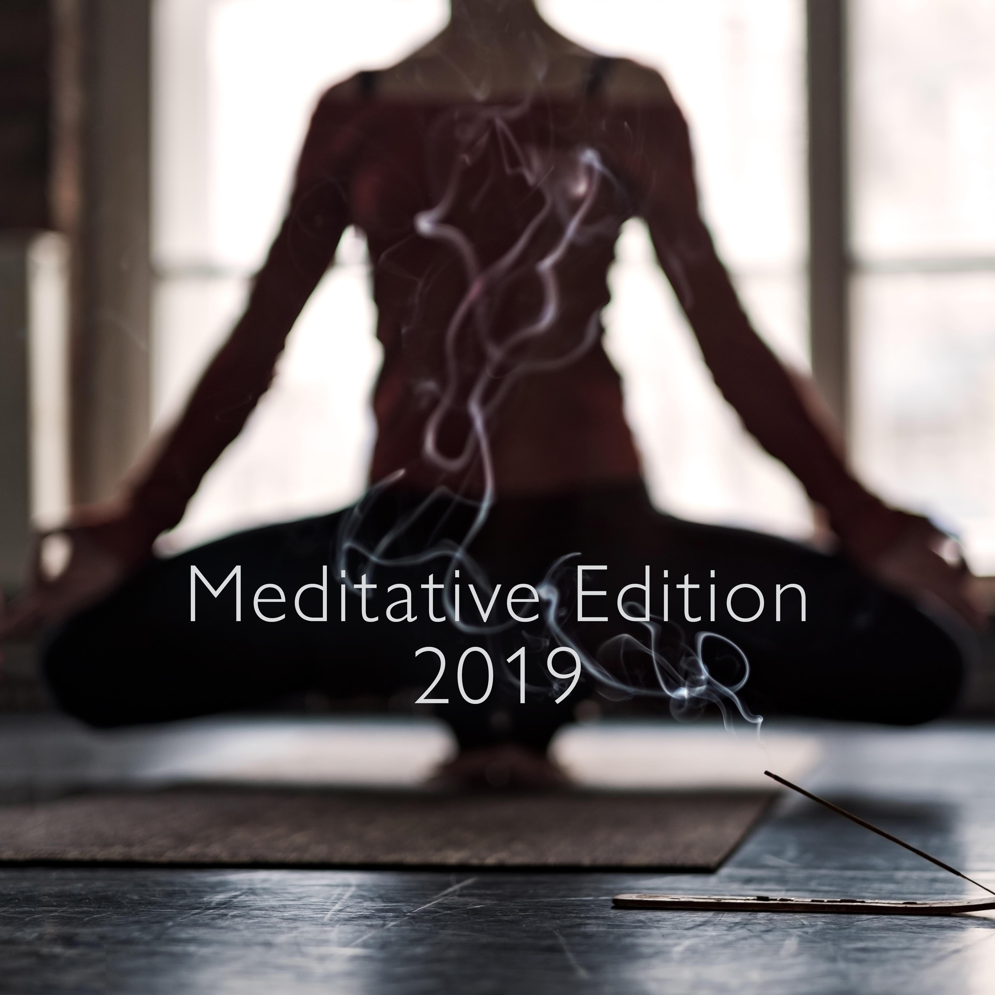 Meditative Edition 2019 – Yoga Music to Relax, Inner Focus, Spiritual Zen, Inner Bliss, Meditation Music, Mindfulness Relaxation, Zen, Reiki