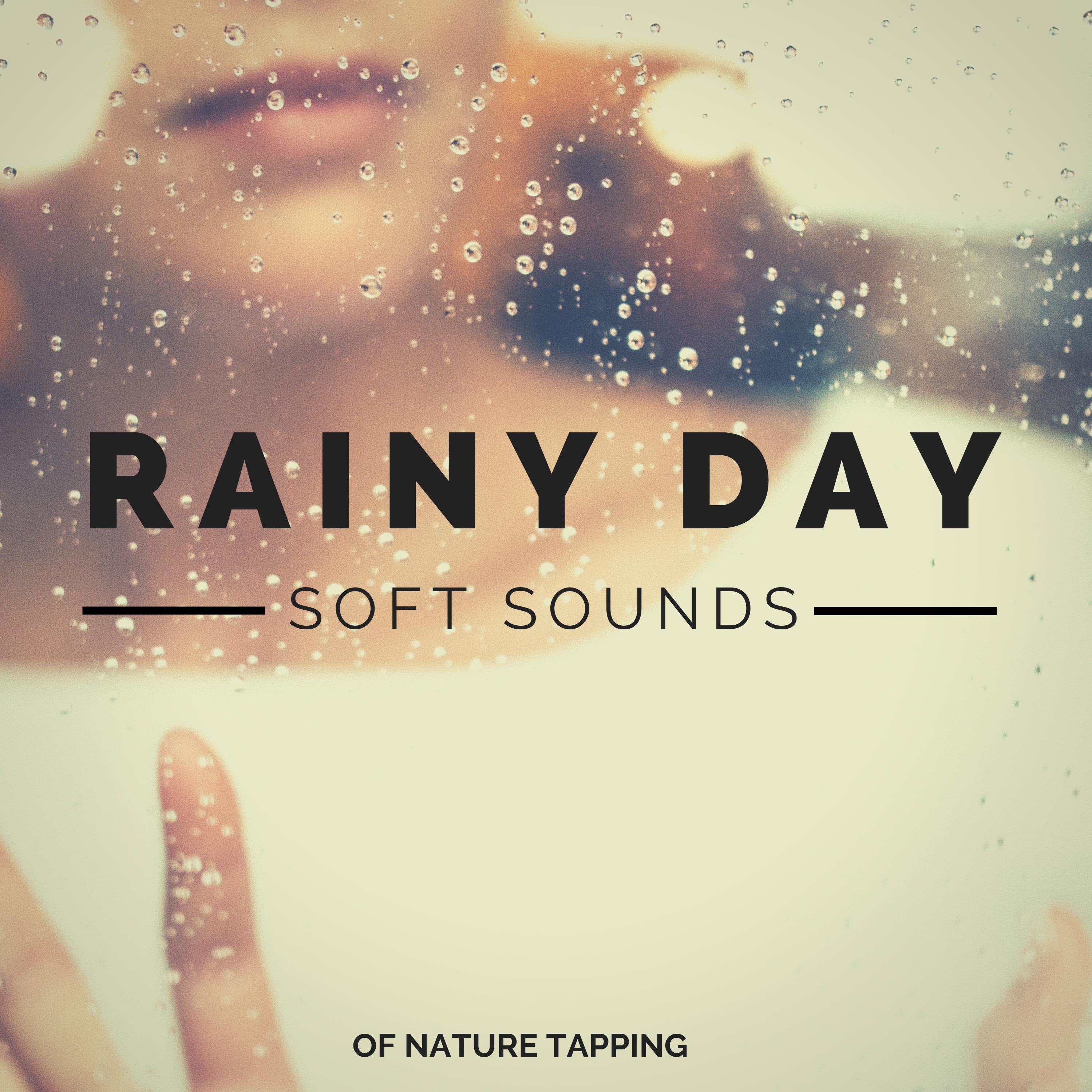 Soft Sounds of Nature Tapping
