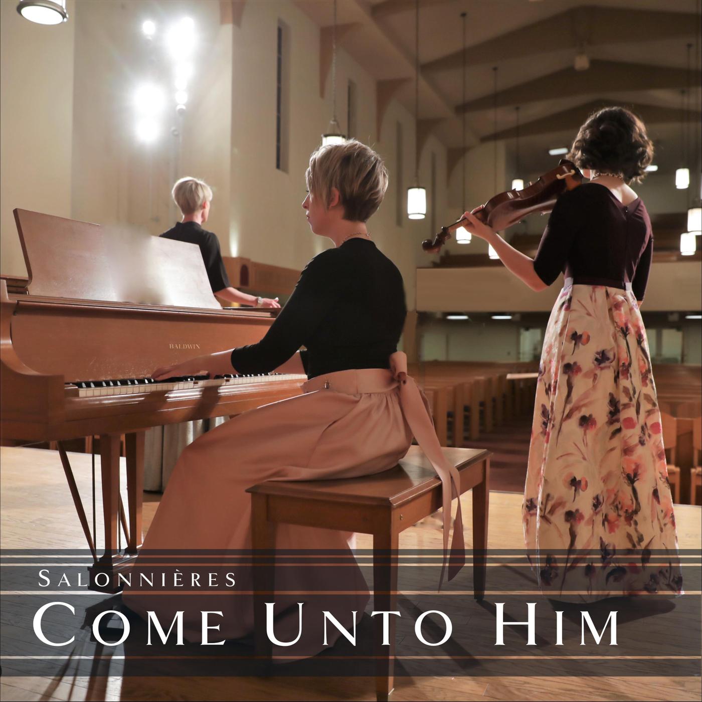 Come Unto Him