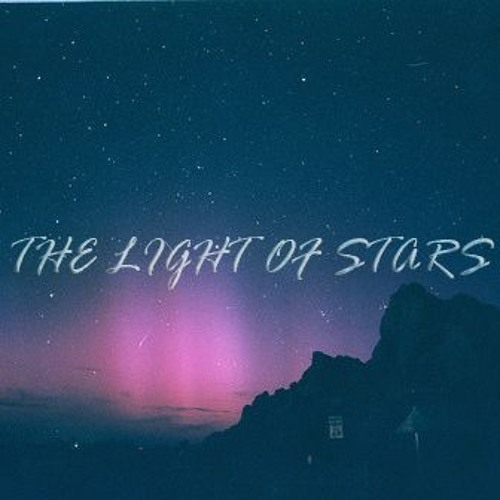 The Light Of Stars