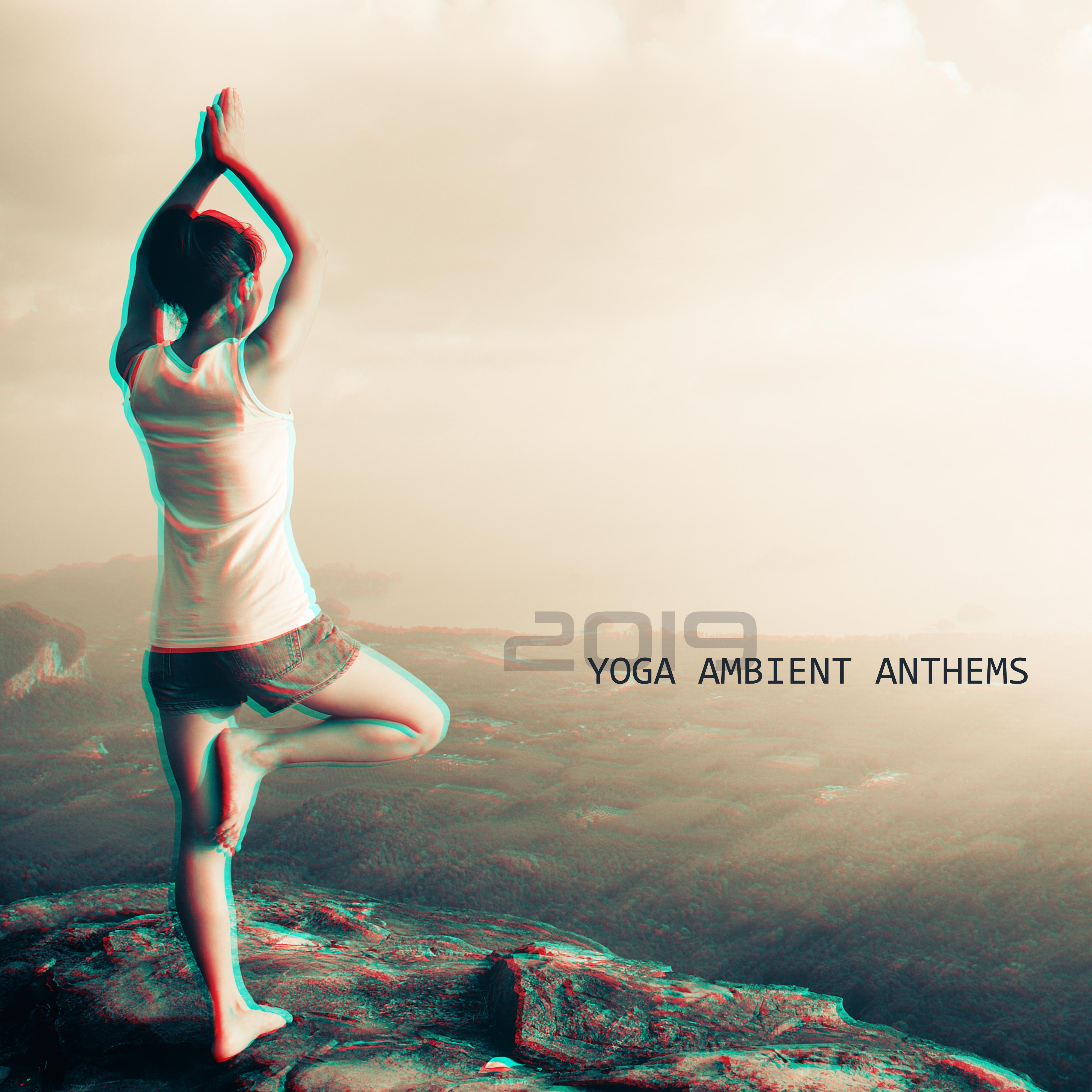 2019 Yoga Ambient Anthems
