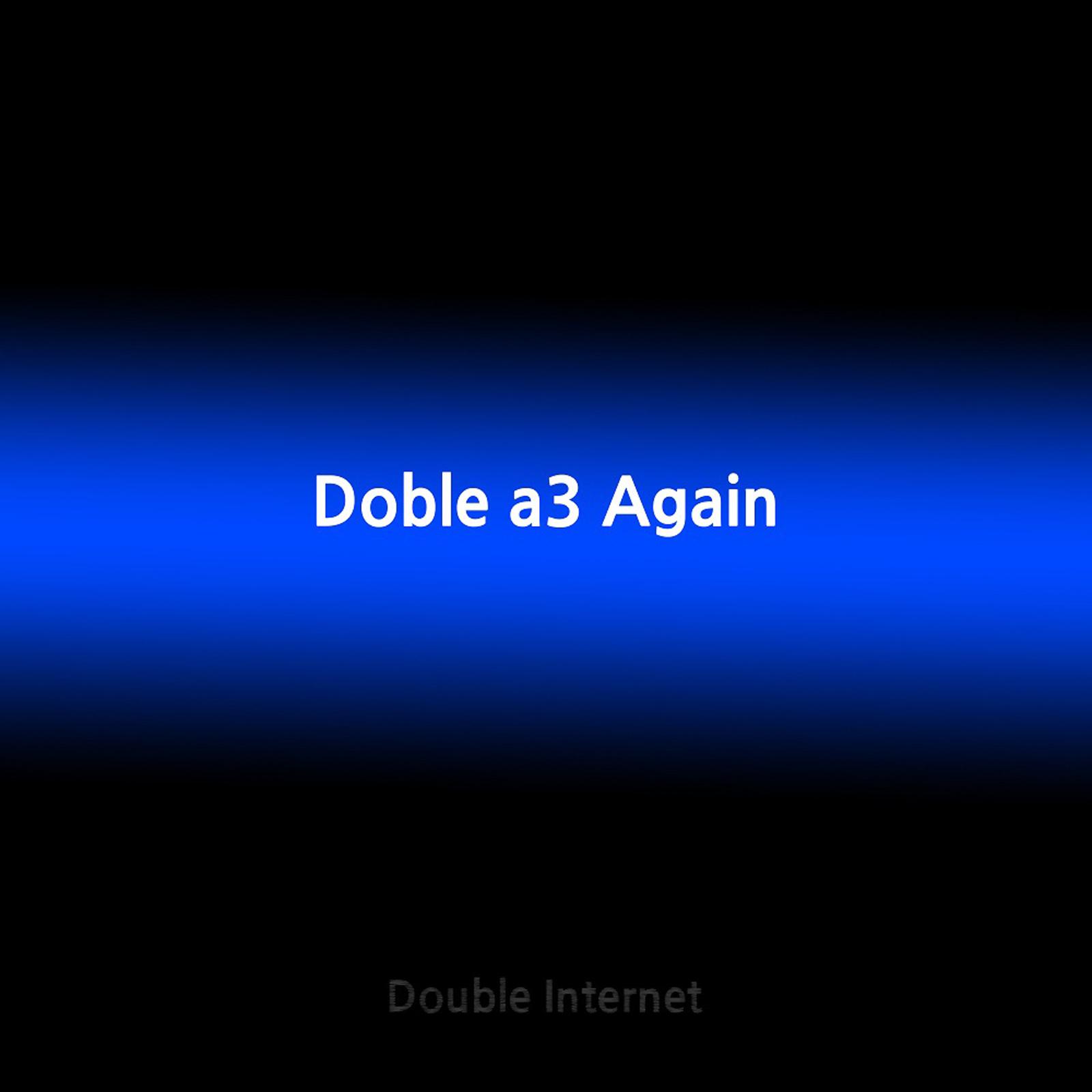 Doble A3 Again