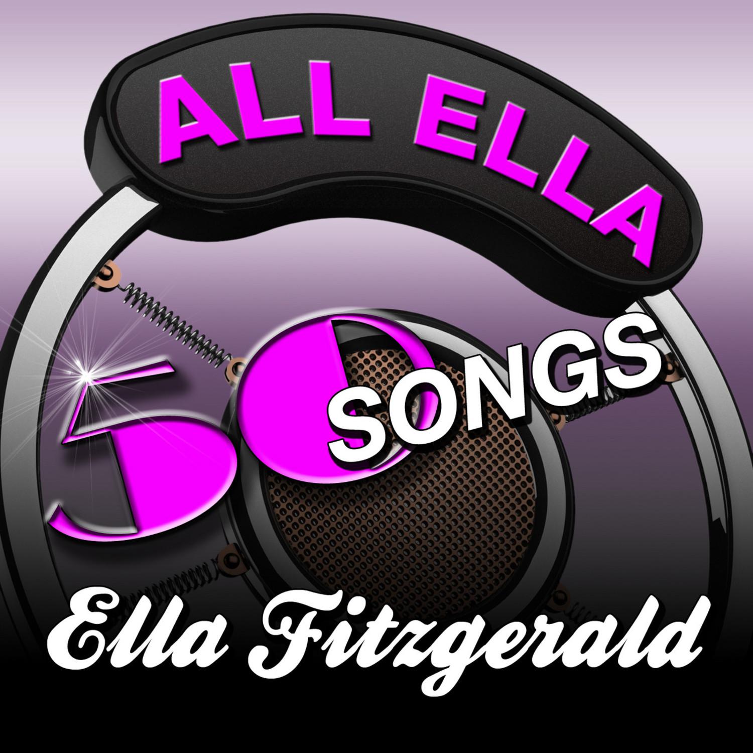 All Ella - 50 Songs