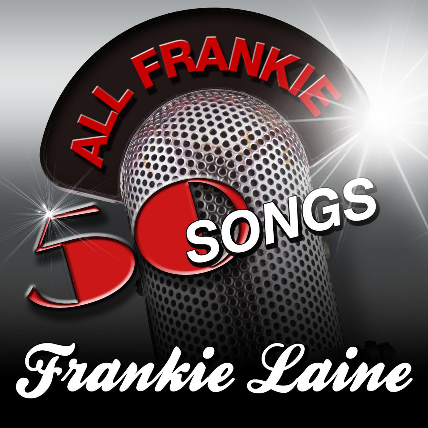 All Frankie - 50 Songs