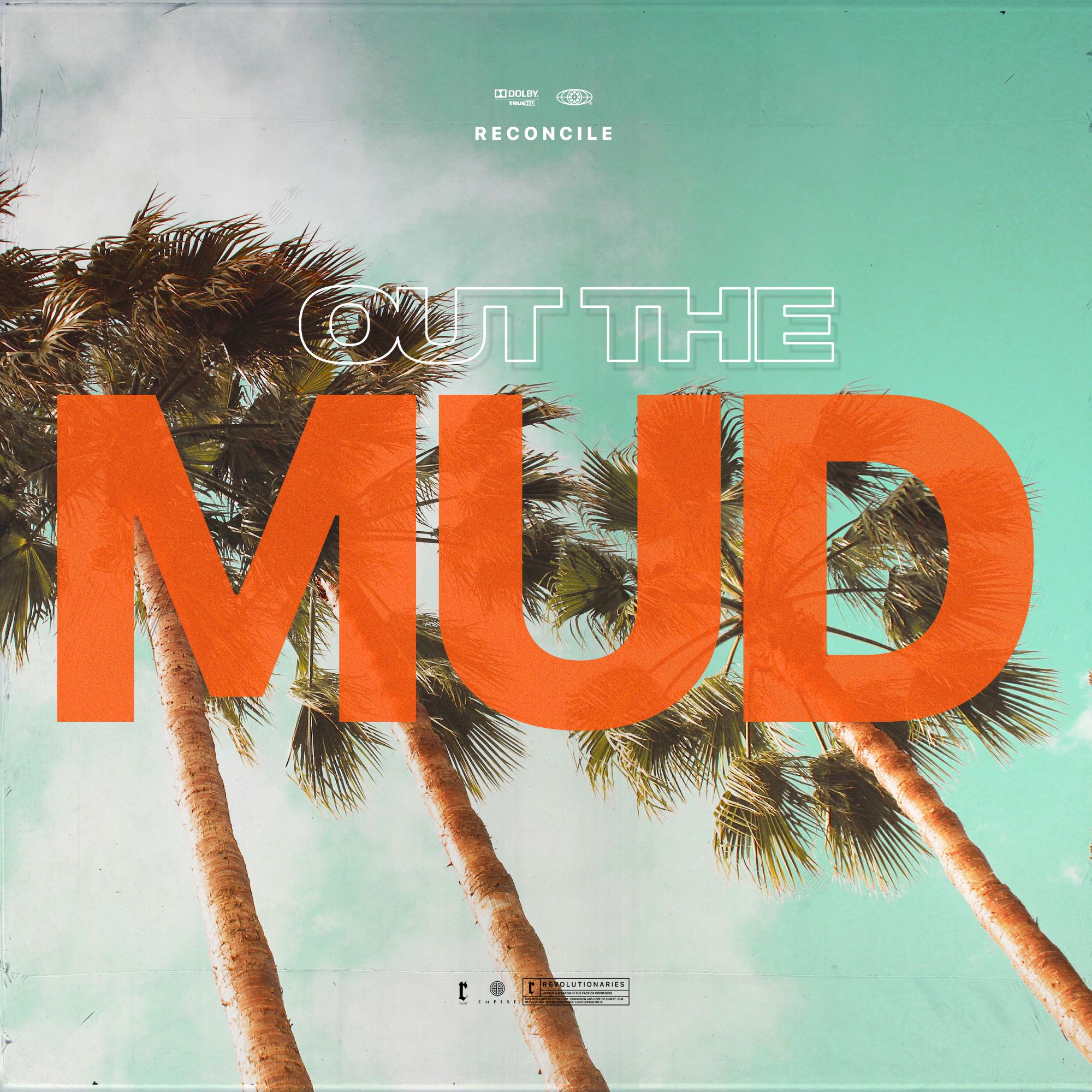 Out the Mud