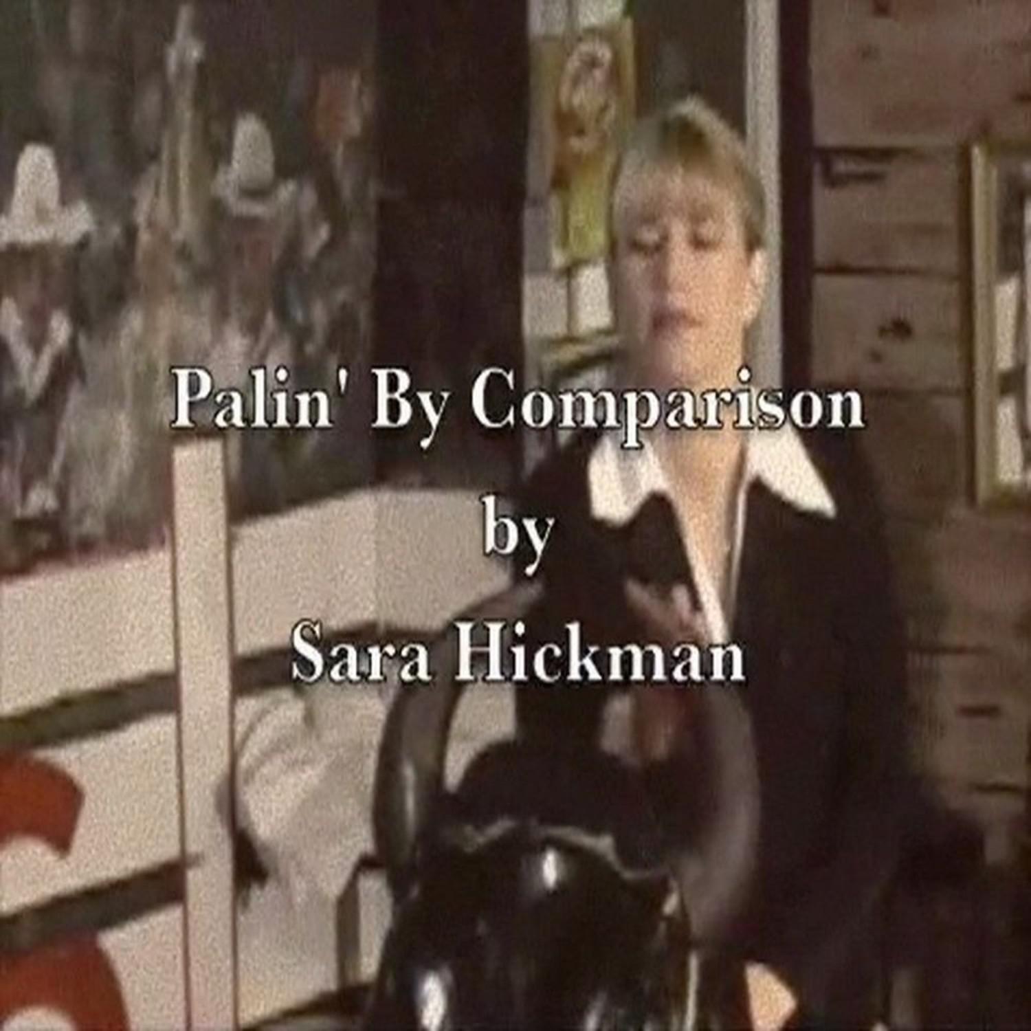 Palin' By Comparison - Single