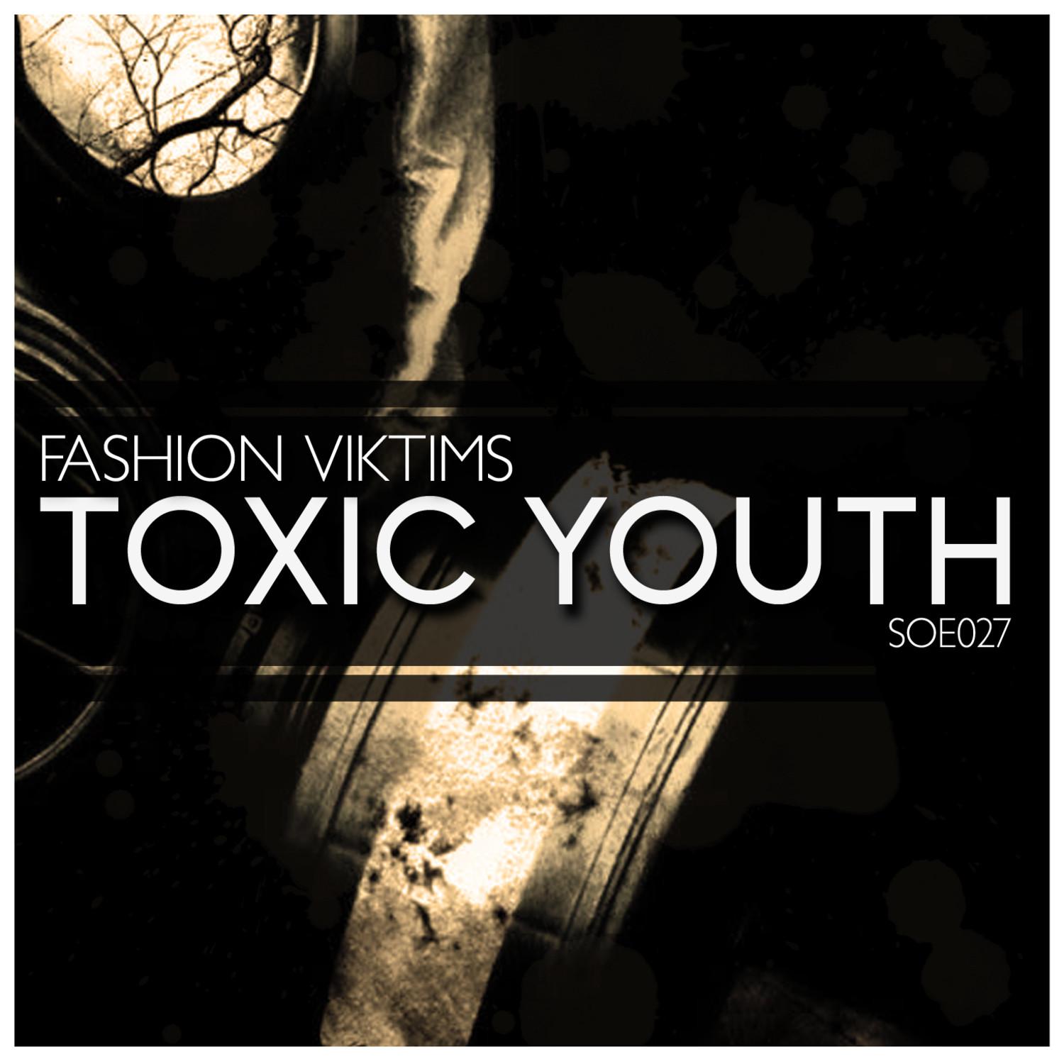 Toxic Youth