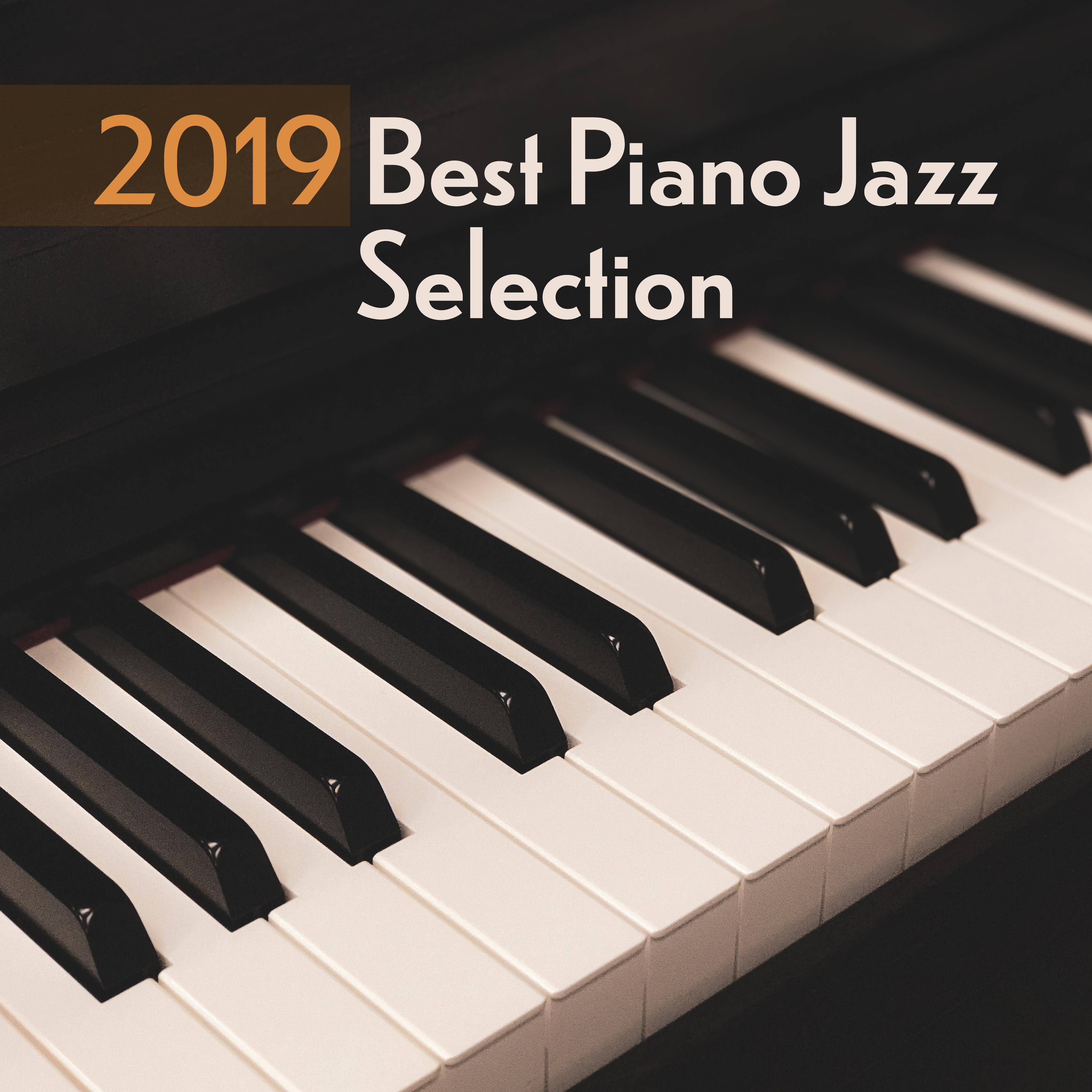 2019 Best Piano Jazz Selection