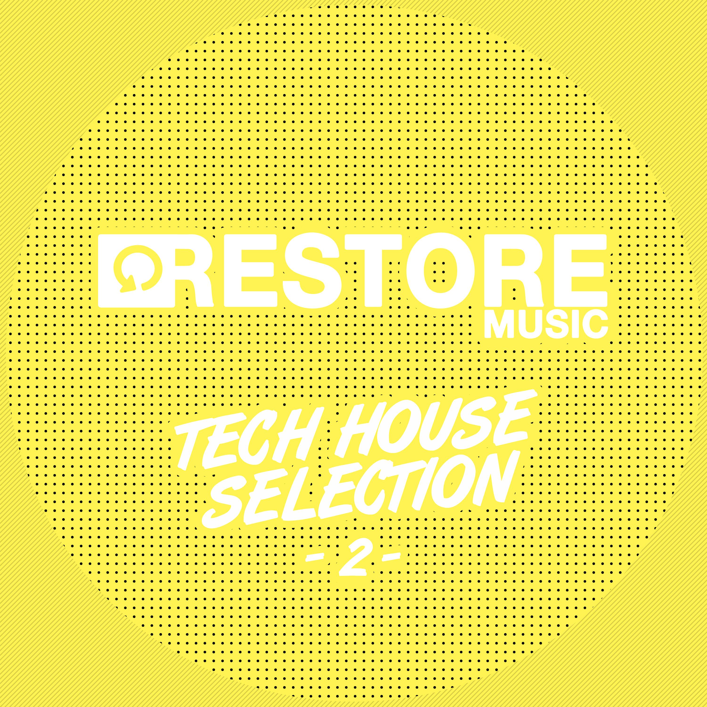 Restore Tech House Selection, Vol. 2