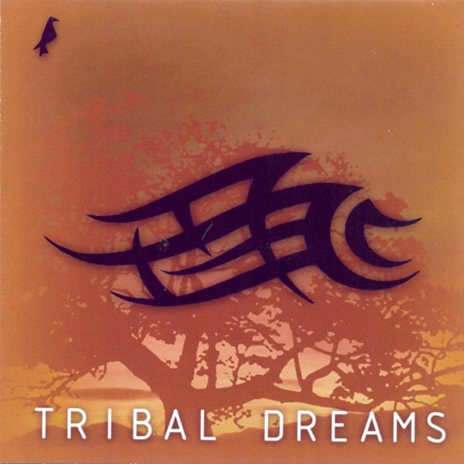 Tribal Dreams