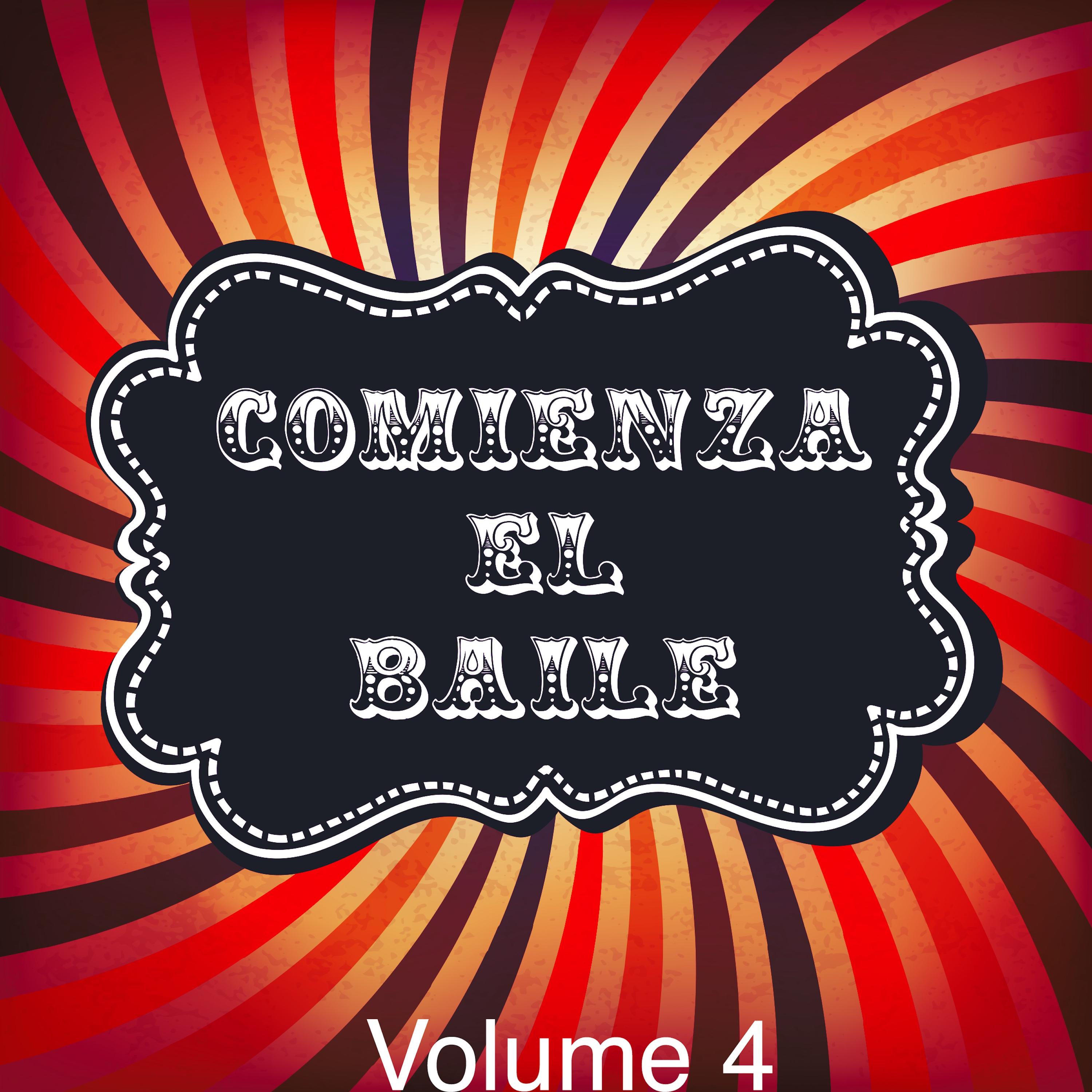 Comienza el Baile!, Vol. 4