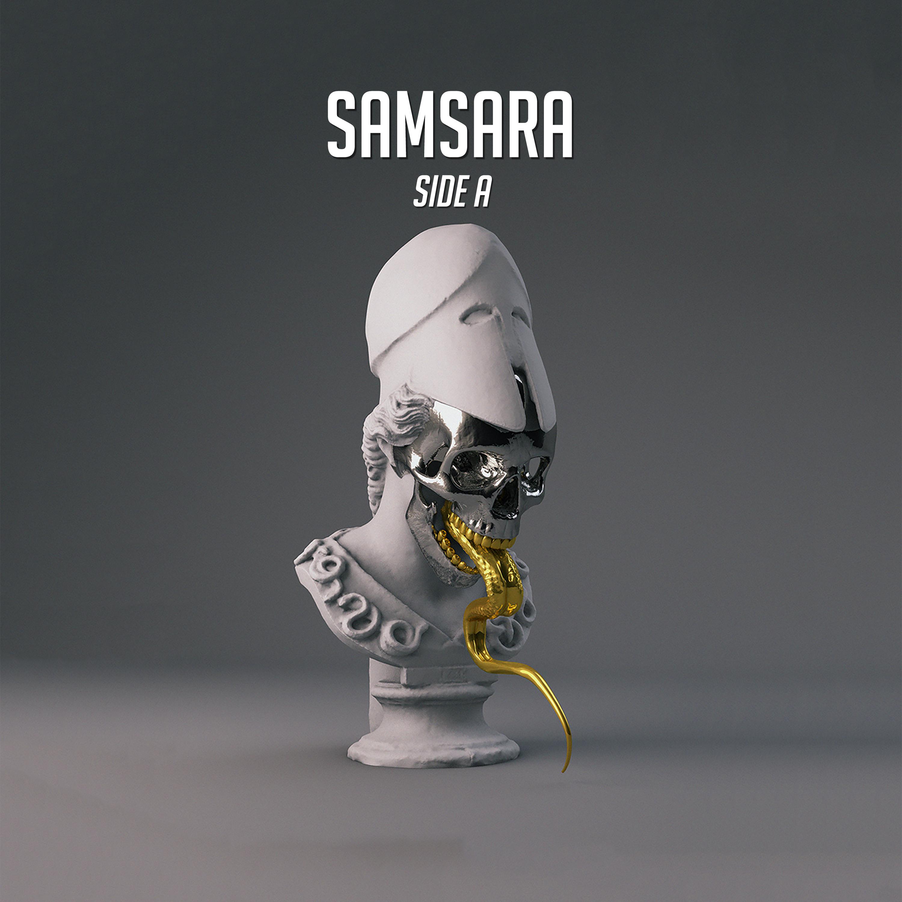 Samsara - Side A