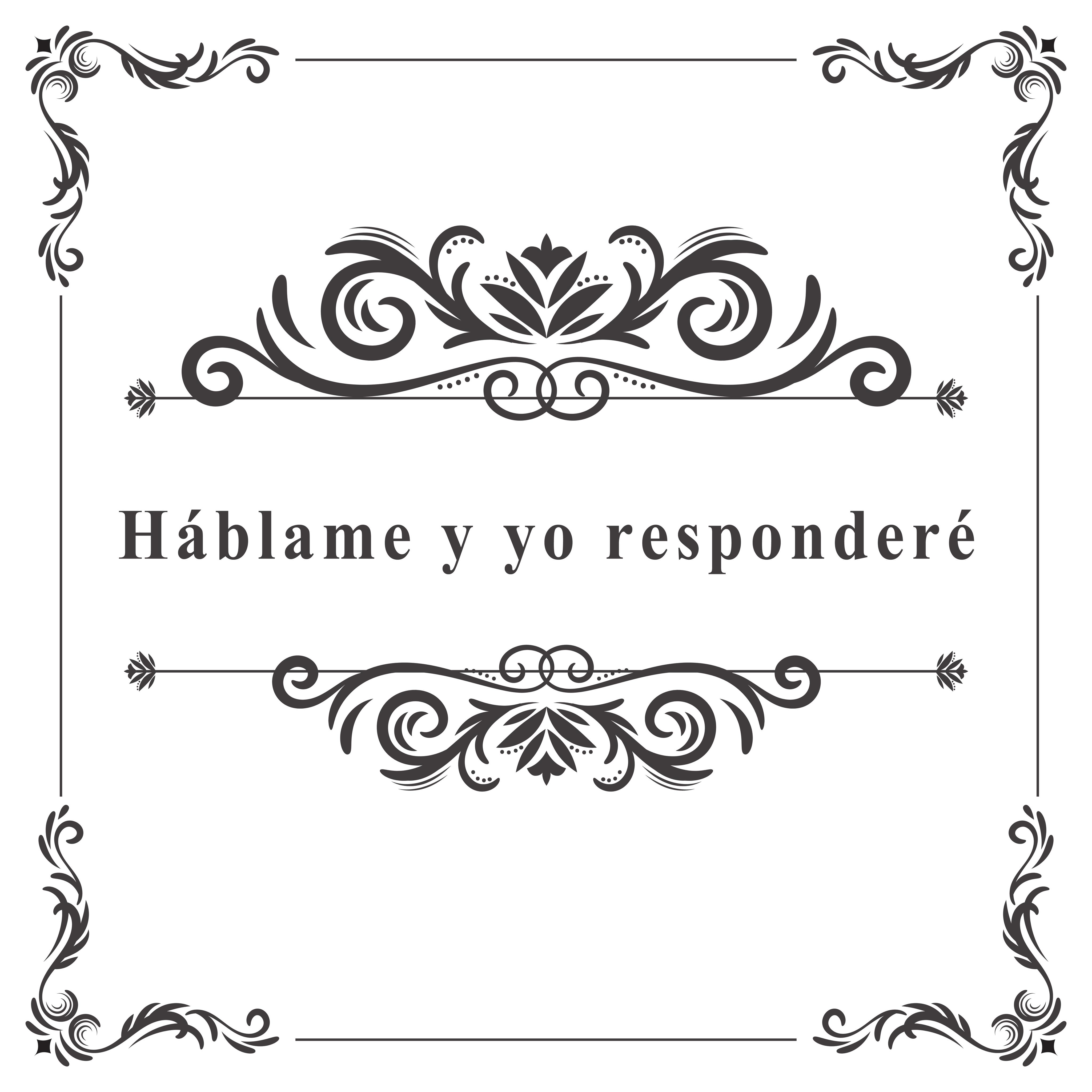 Háblame y Yo Responderé