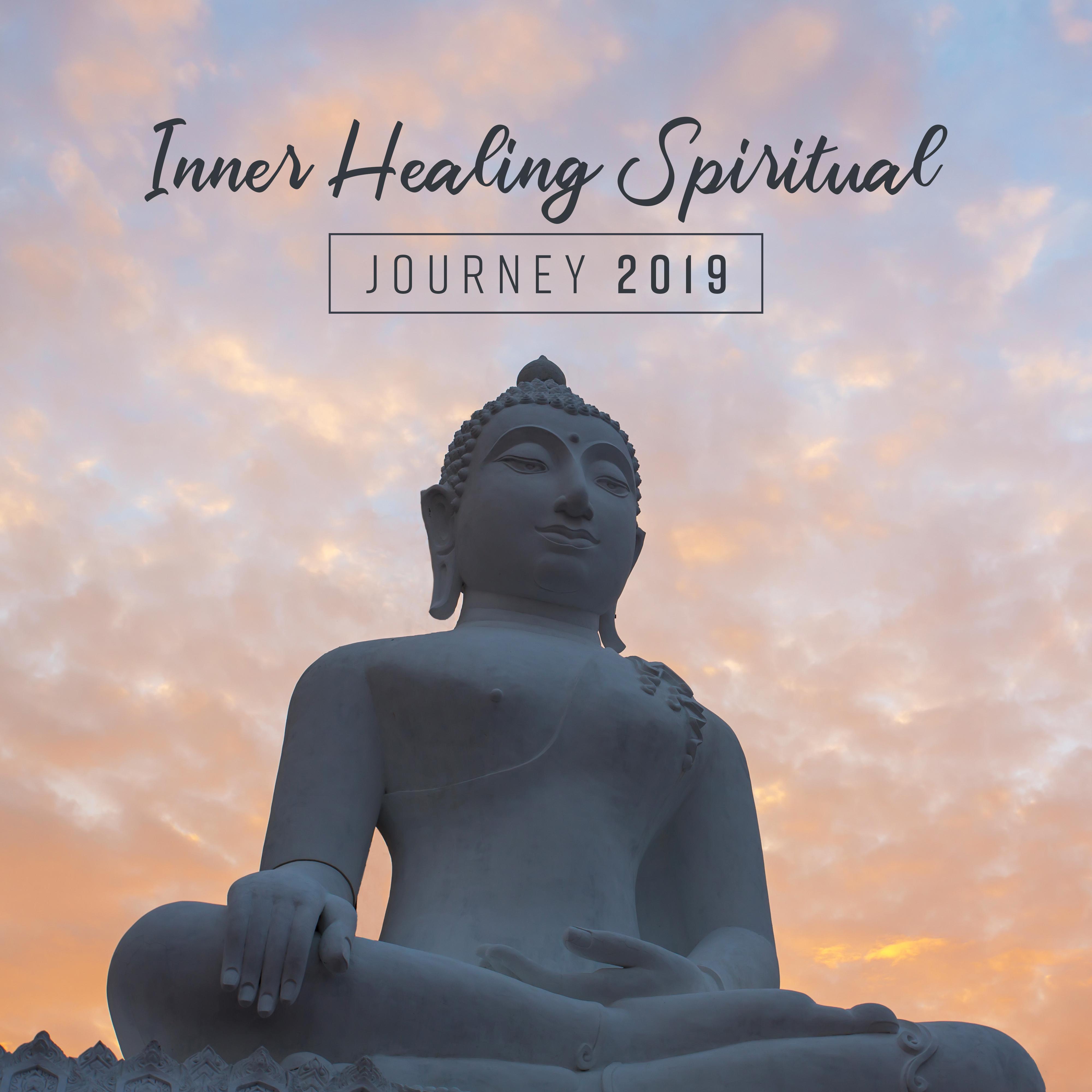 Inner Healing Spiritual Journey 2019 – New Age Deep Ambient Music for Meditation & Relaxation