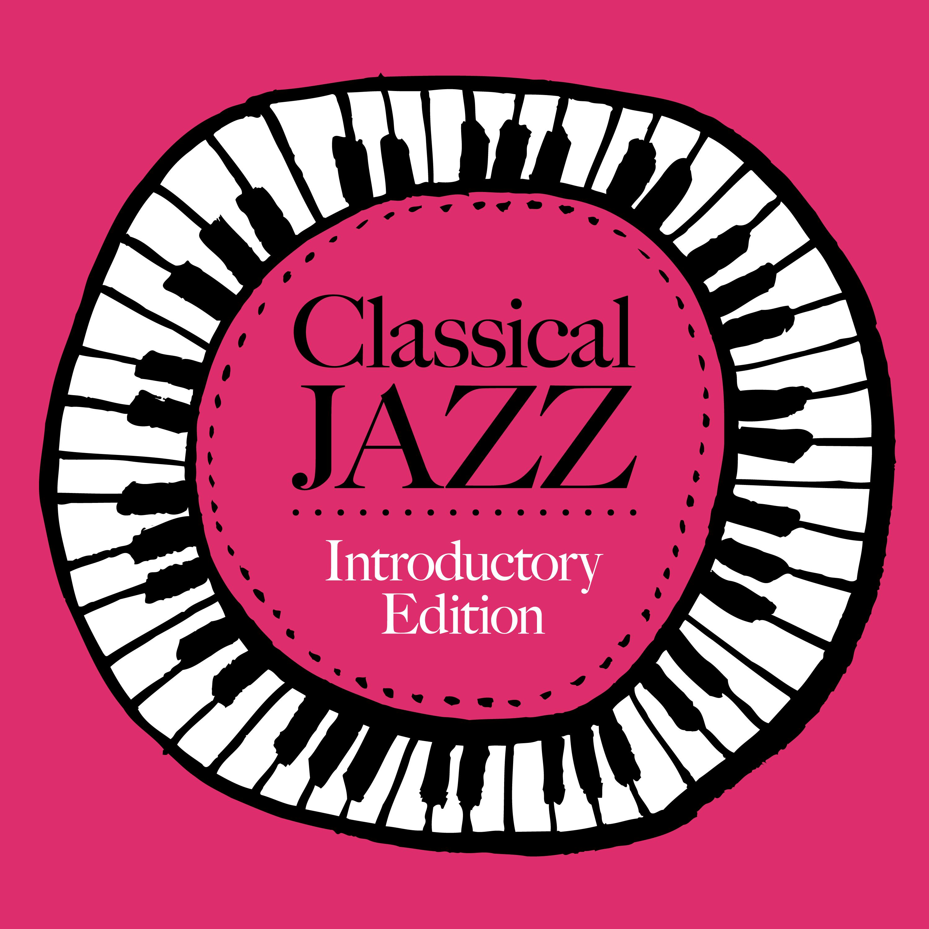 Classical Jazz ~Introductory Edition~