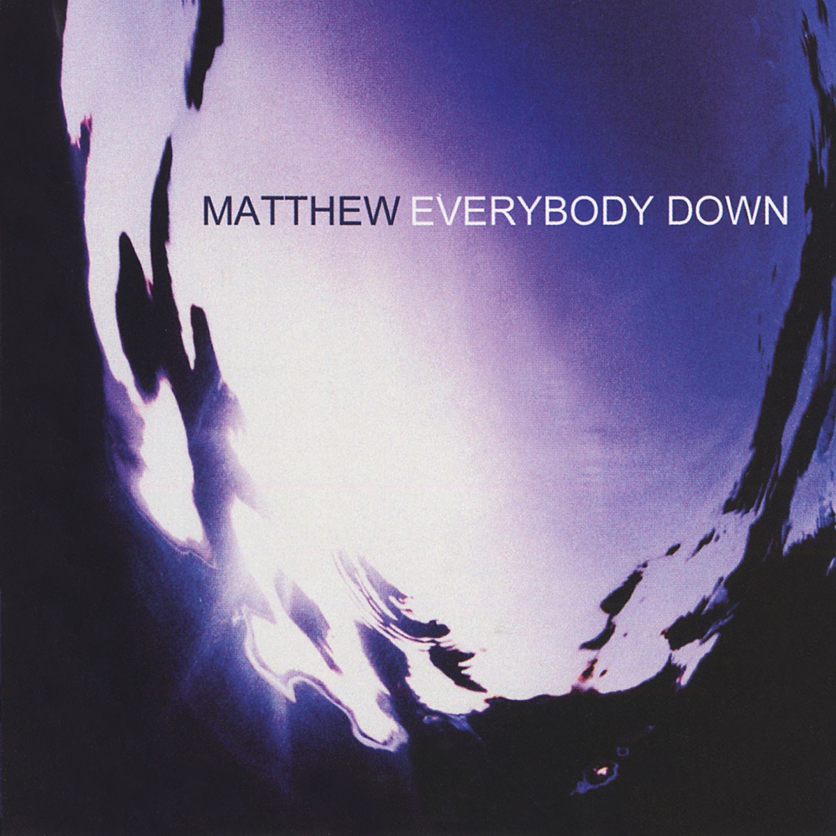 Everybody Down (Album Version)