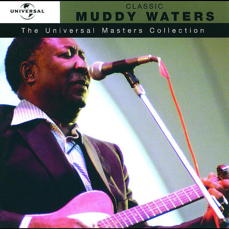 Classic Muddy Waters
