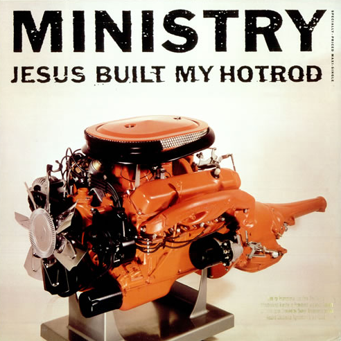 Jesus Built My Hotrod (Short, Pusillanimous, So-They-Can-Fit-More Commercials-On-The-Radio Edit)