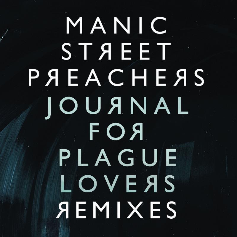 Journal For Plague Lovers Remixes E.P.