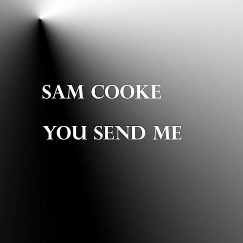 You Send Me