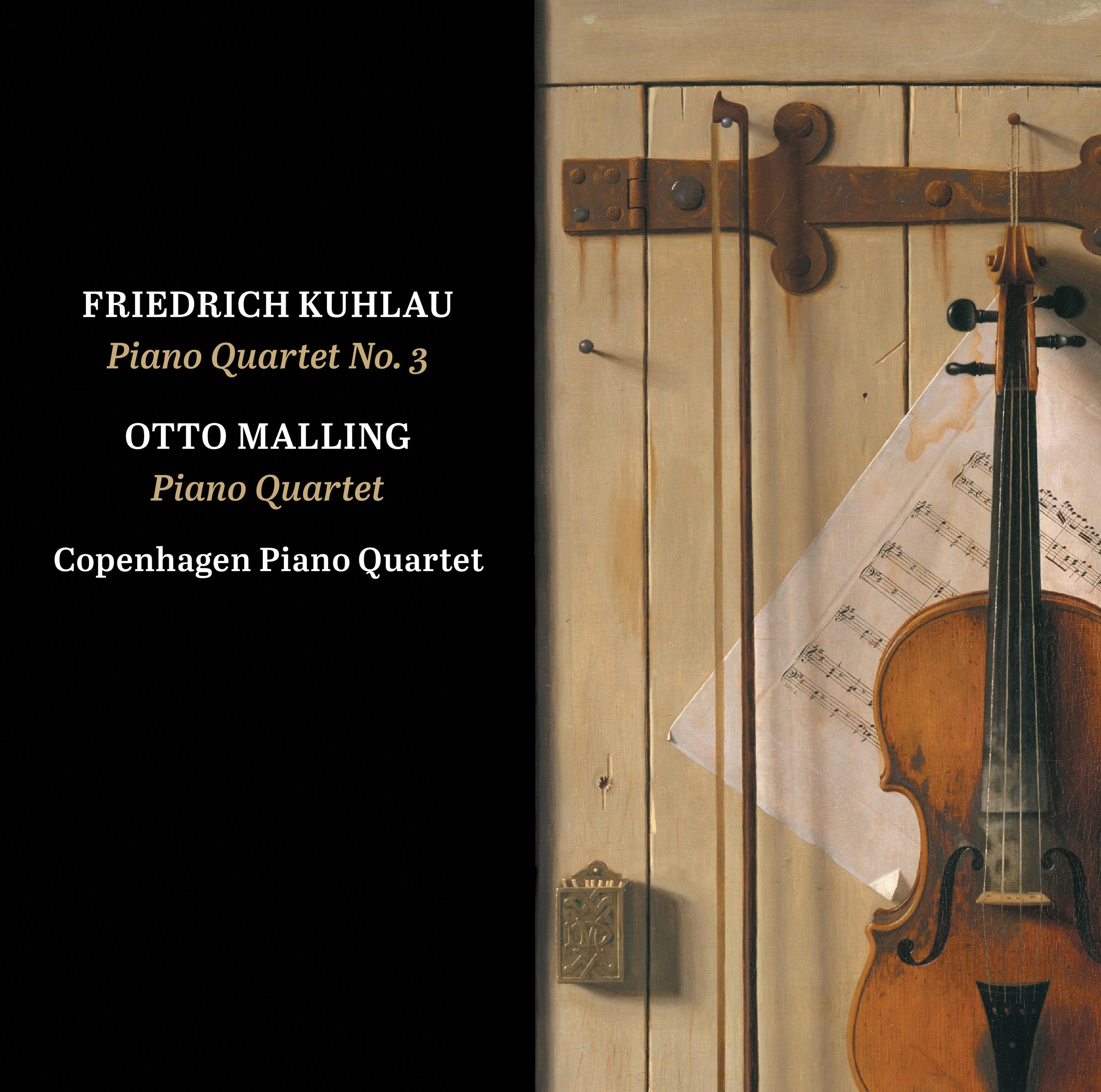 Kuhlau: Piano Quartet in G Minor, Op. 108 - Malling: Piano Quartet in C Minor, Op. 80