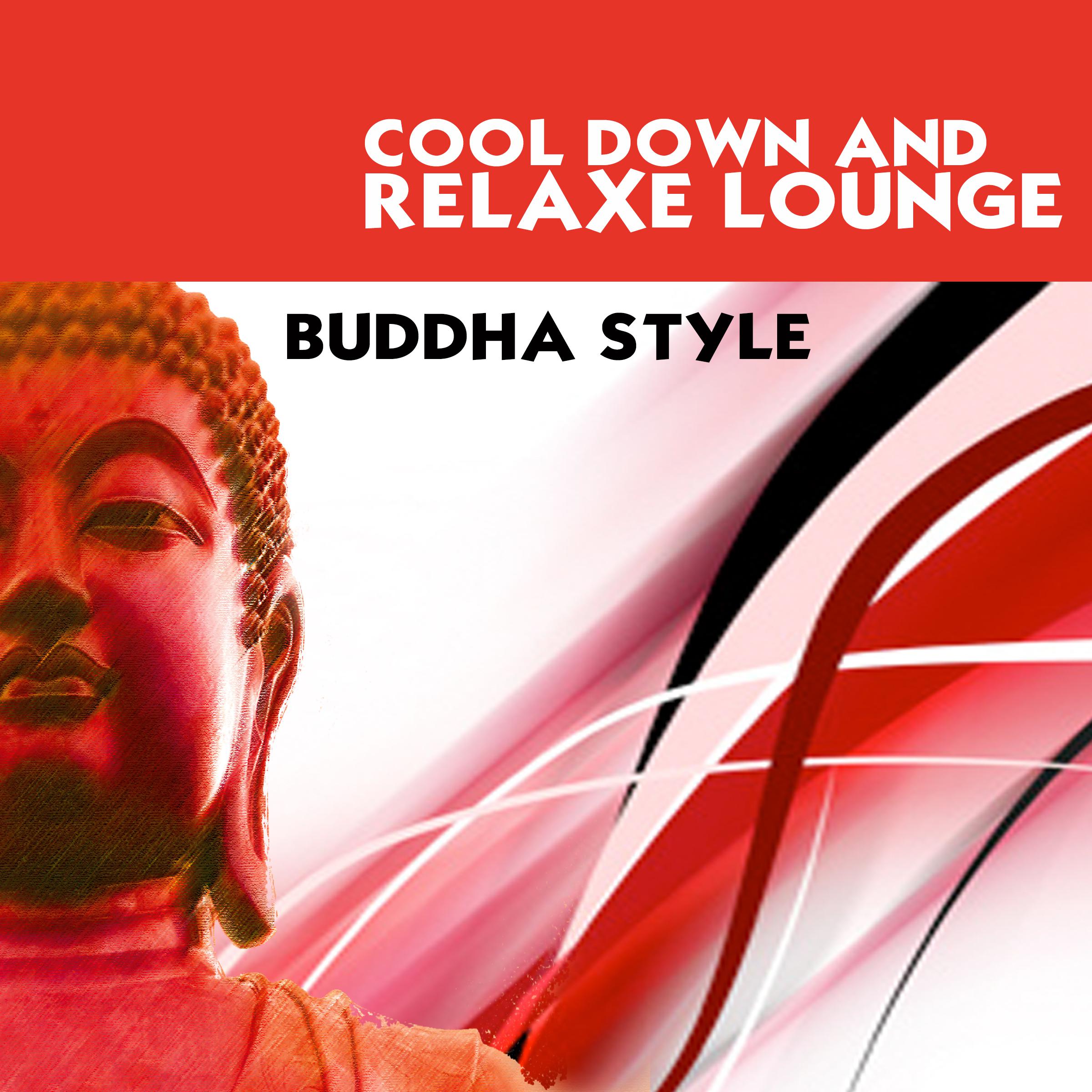 Cool Down and Relaxe Lounge Buddha Style