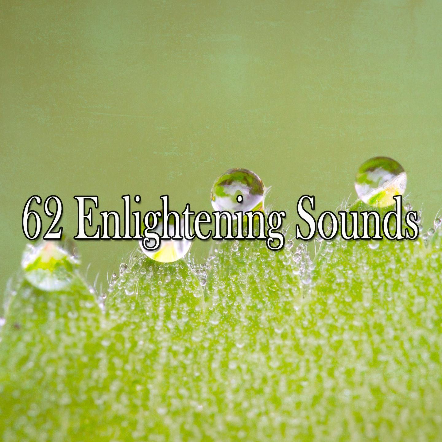 62 Enlightening Sounds