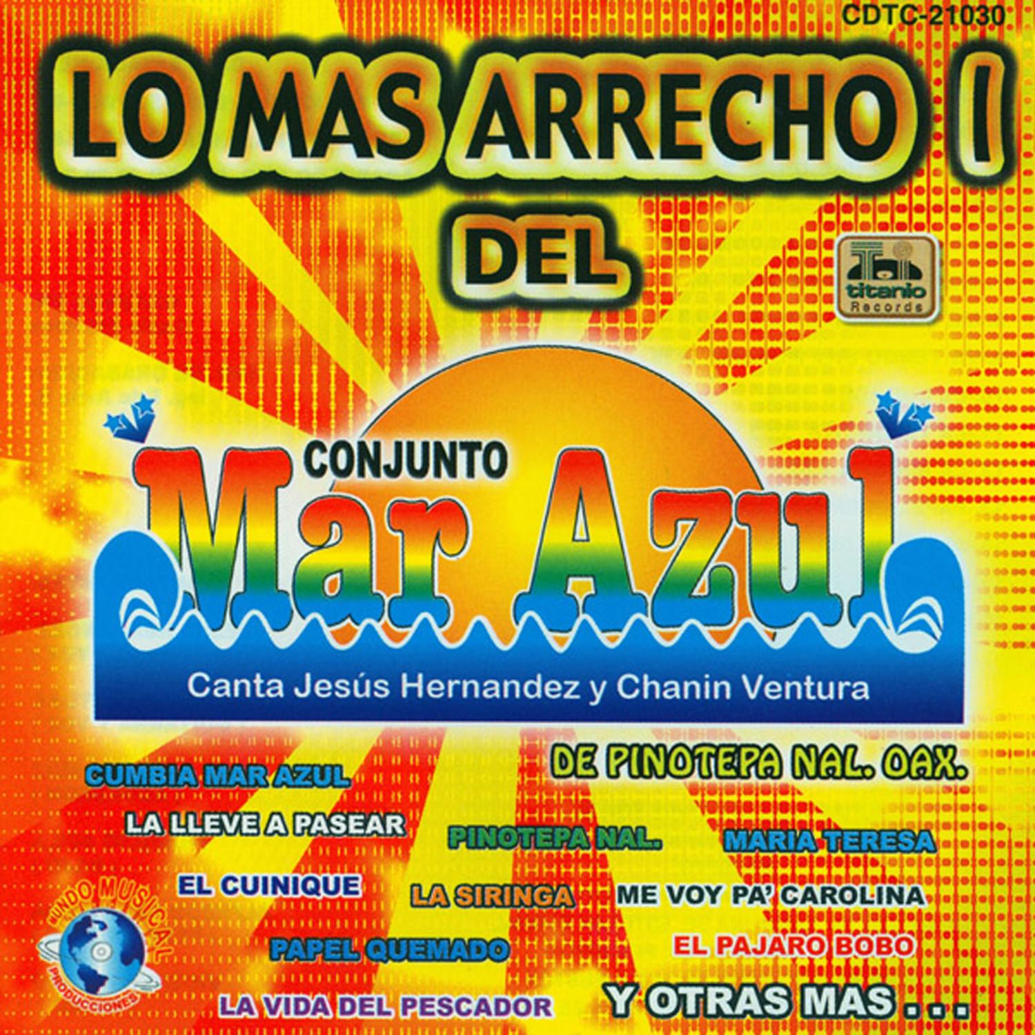 Los Mas Arrecho 1 De Conjunto Mar Azul