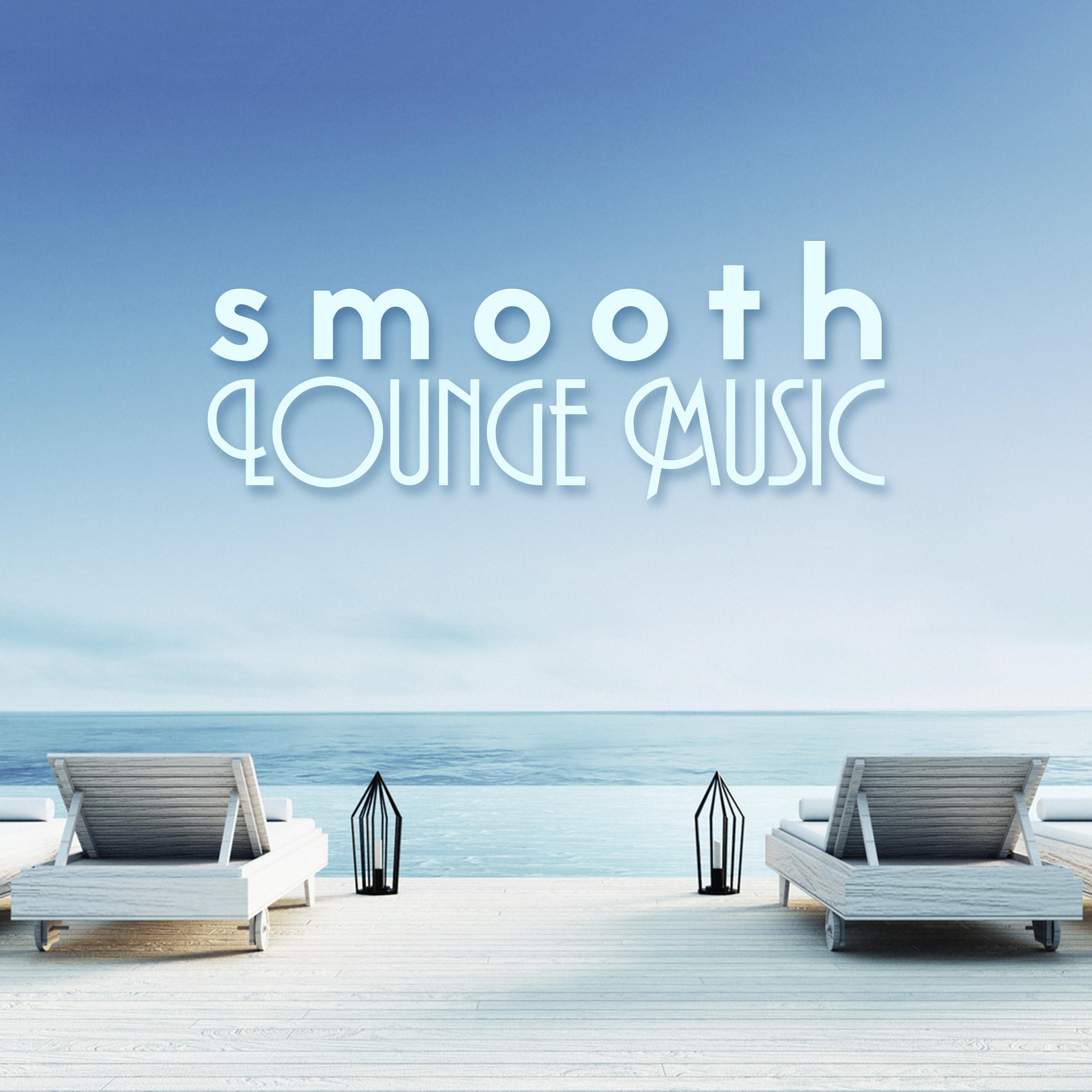 Smooth Lounge Music