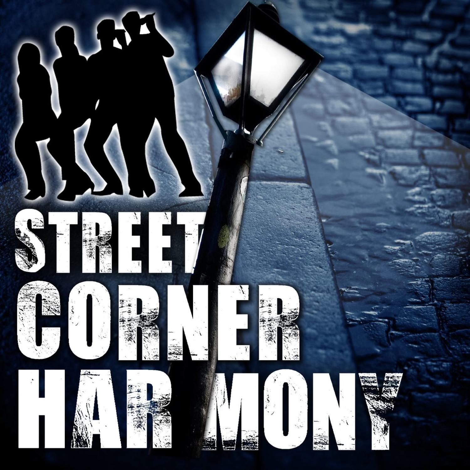Street Corner Harmony