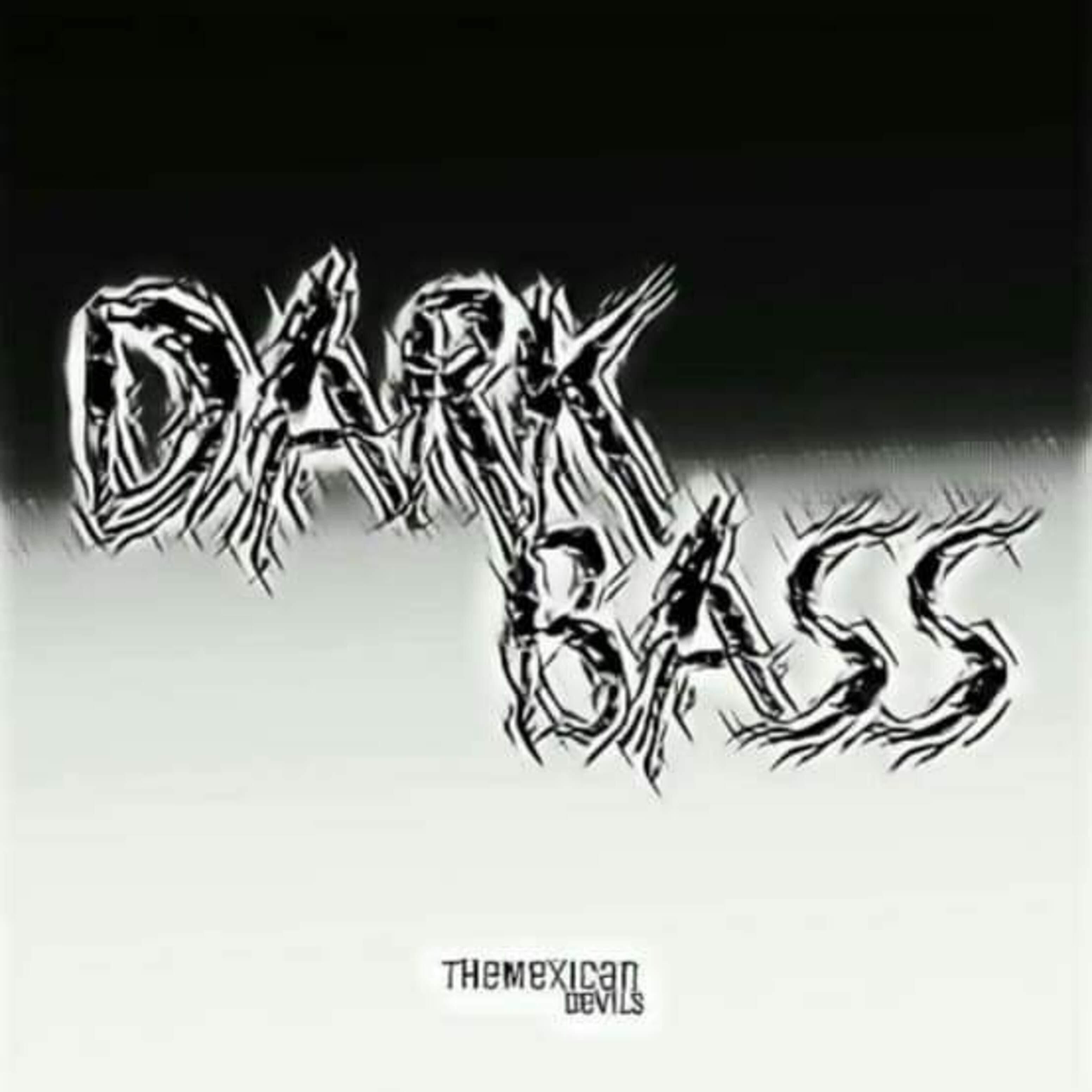 Dark Bass