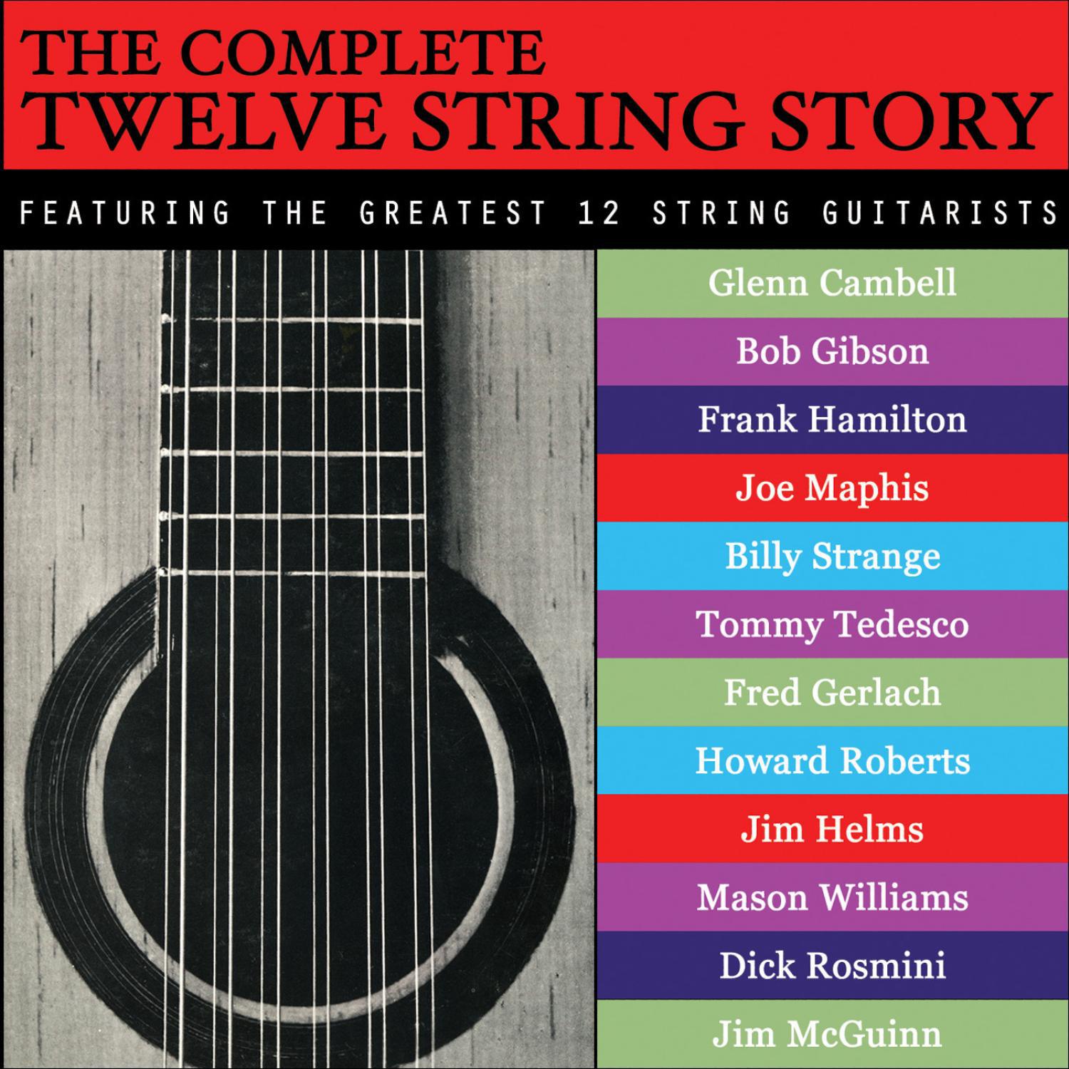 The Complete Twelve String Story