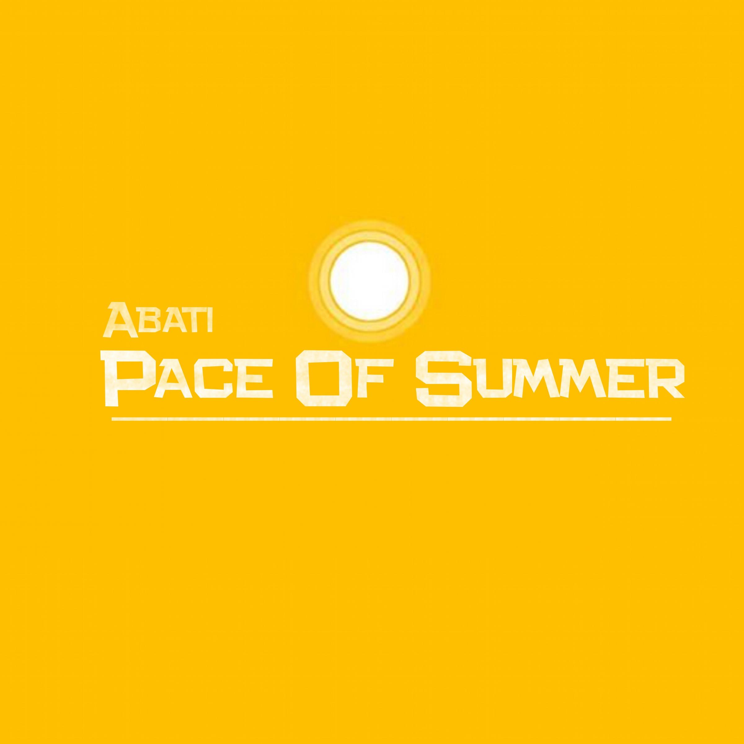 Pace of Summer