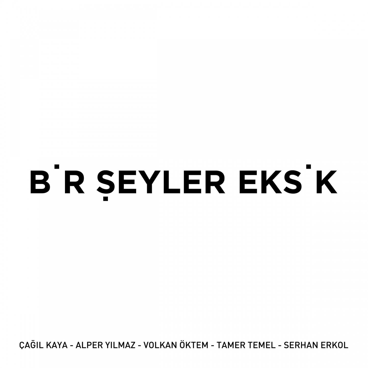 Bir Şeyler Eksik