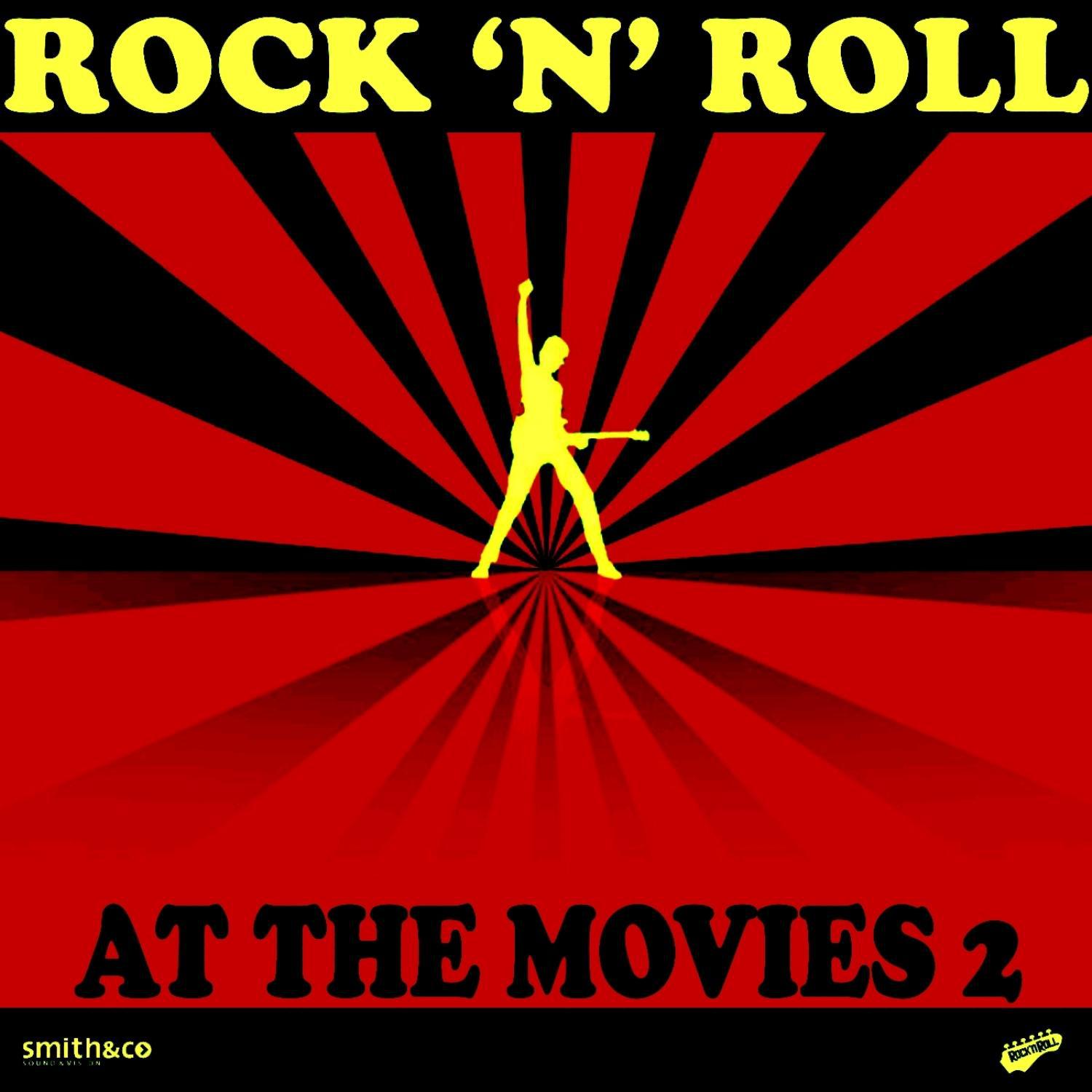 Rock 'n' Roll - At the Movies, Vol. 2