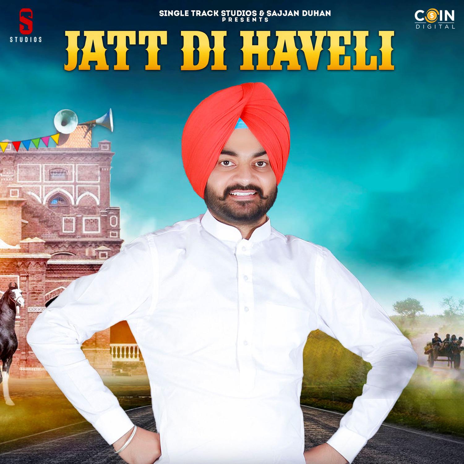 Jatt Di Haveli