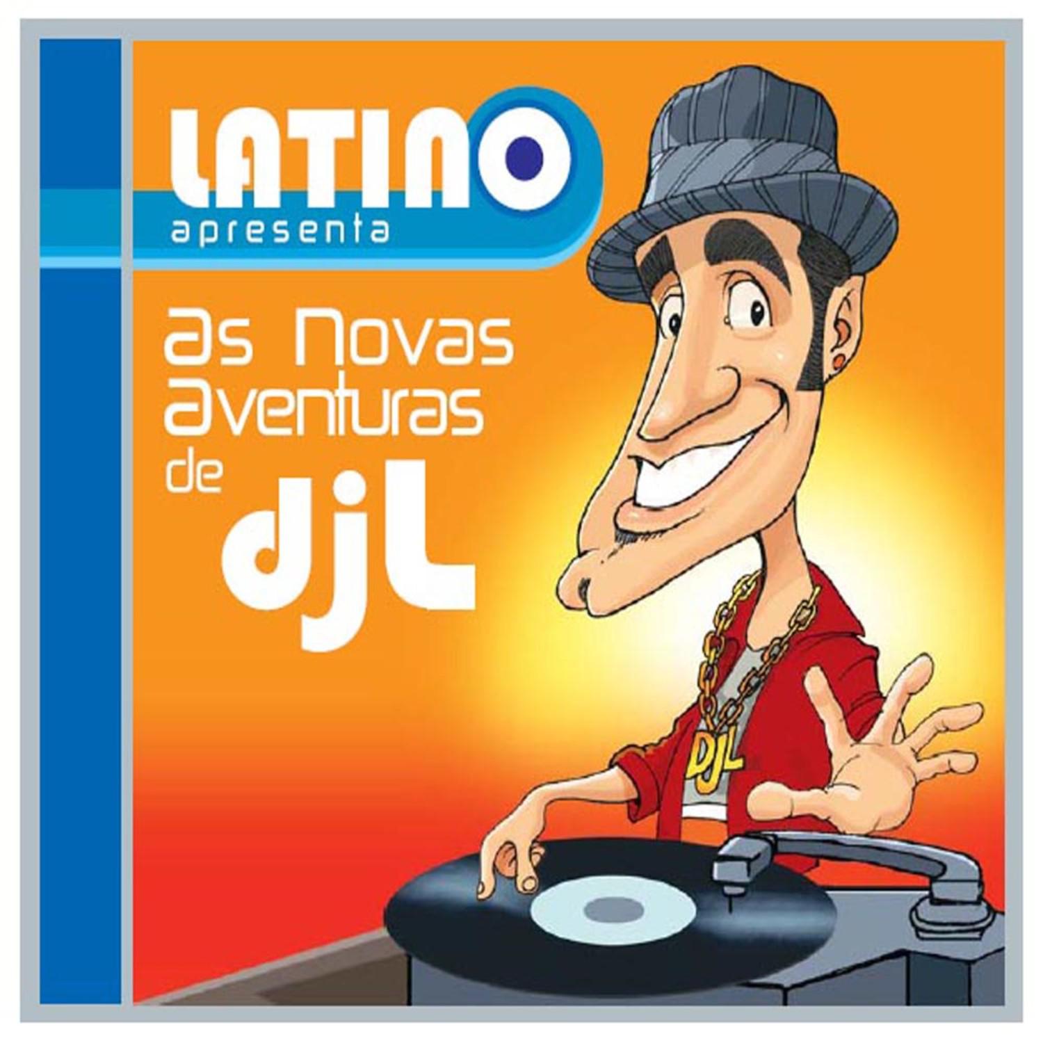 Latino apresenta as Novas Aventuras de DJL