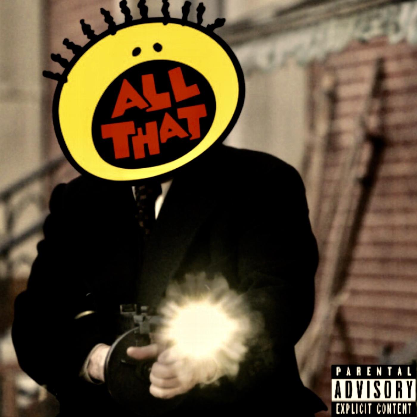 ALL THAT - MRDOTLEGEND