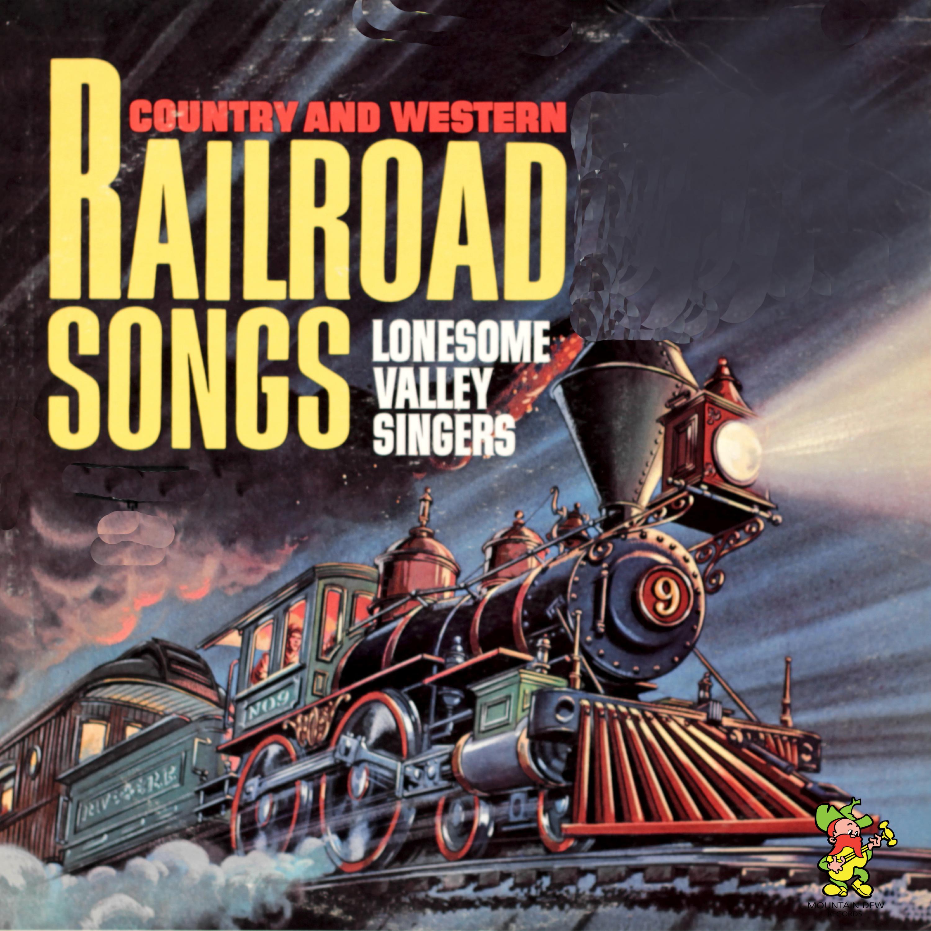 Country and Western Railroad Songs