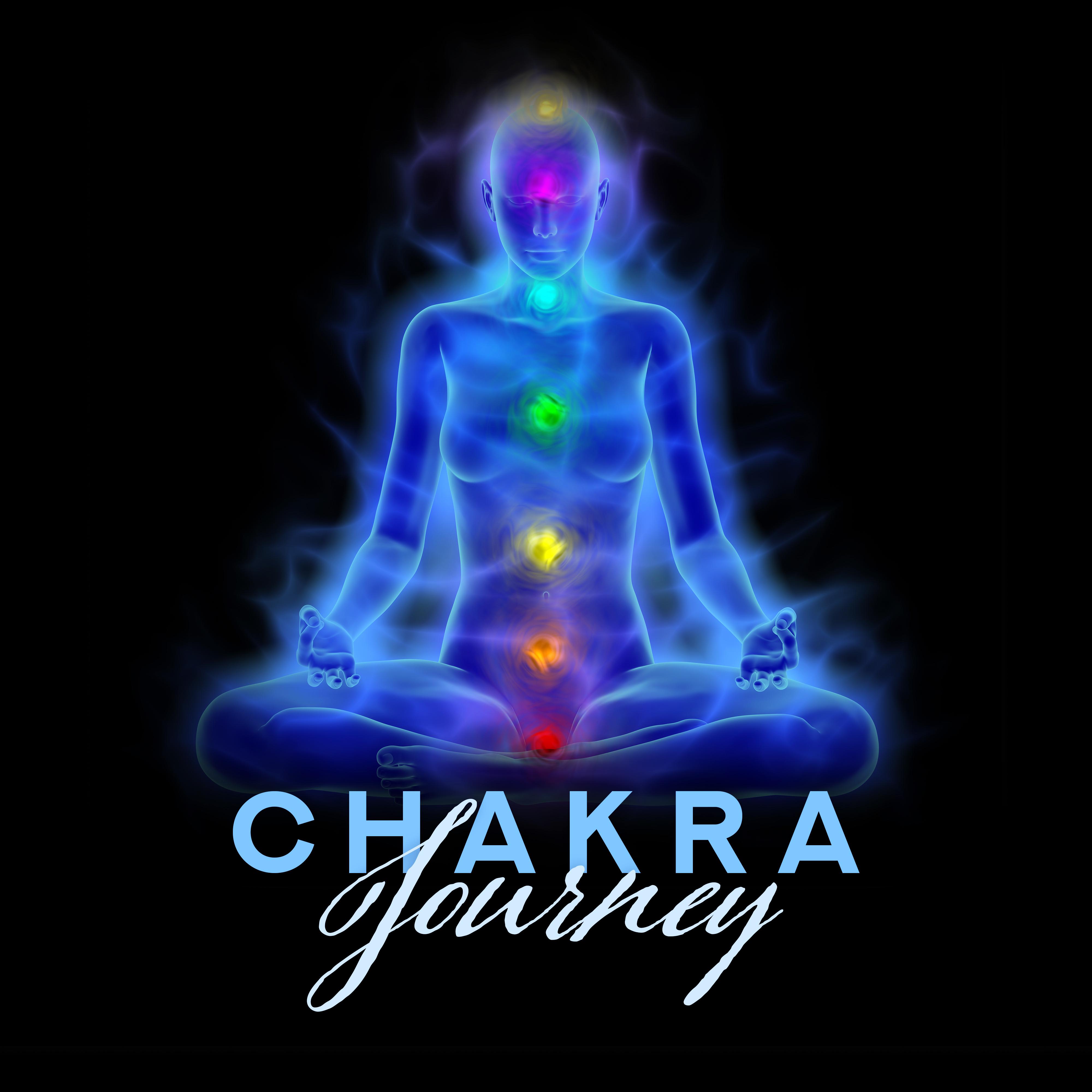 Chakra Journey: Music for Meditation, Yoga Exercises, Healing, Therapy, Opening the Third Eye