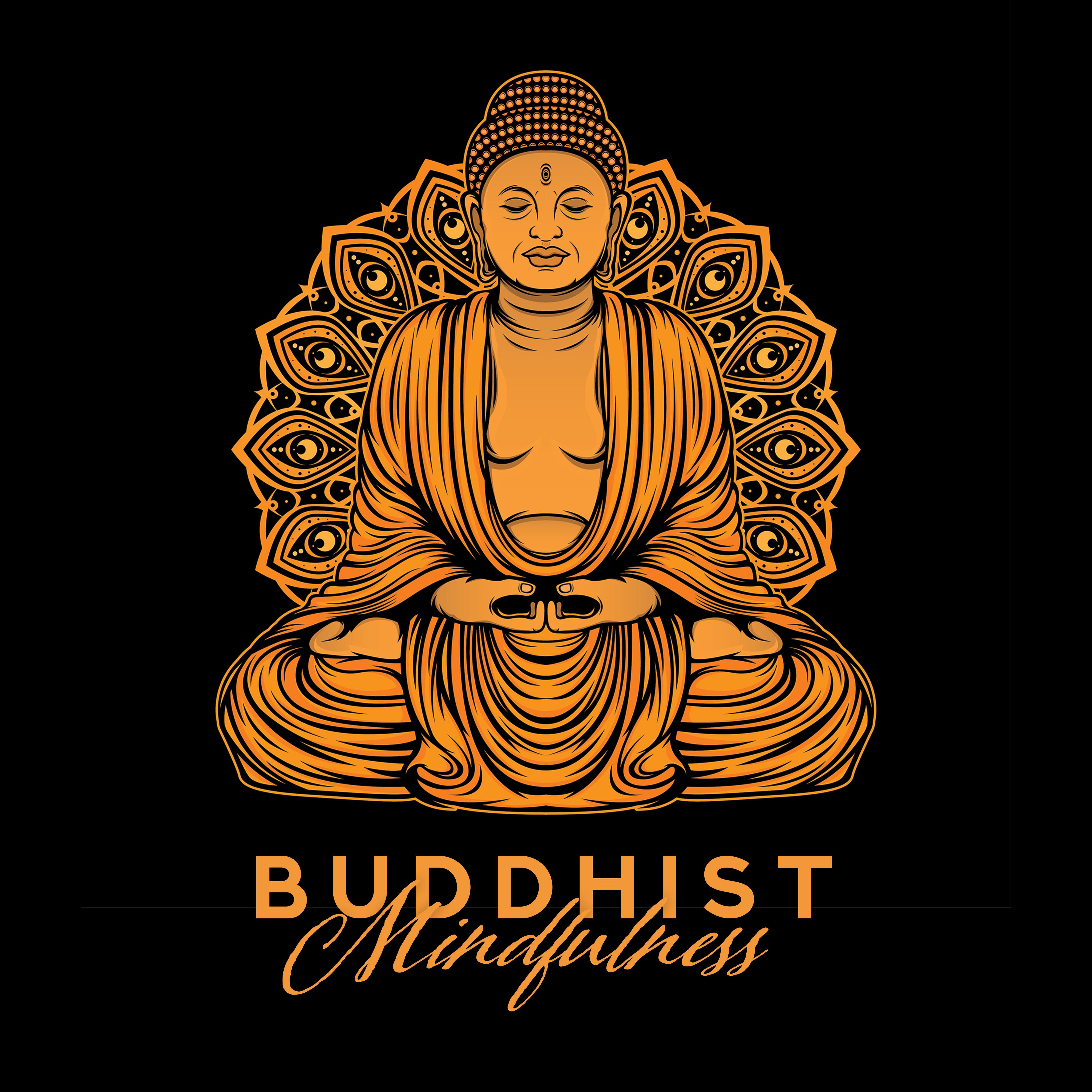 Buddhist Mindfulness: Meditation Music for Mindfulness Exercises, Bare Awareness Creation, Well-Being and Health