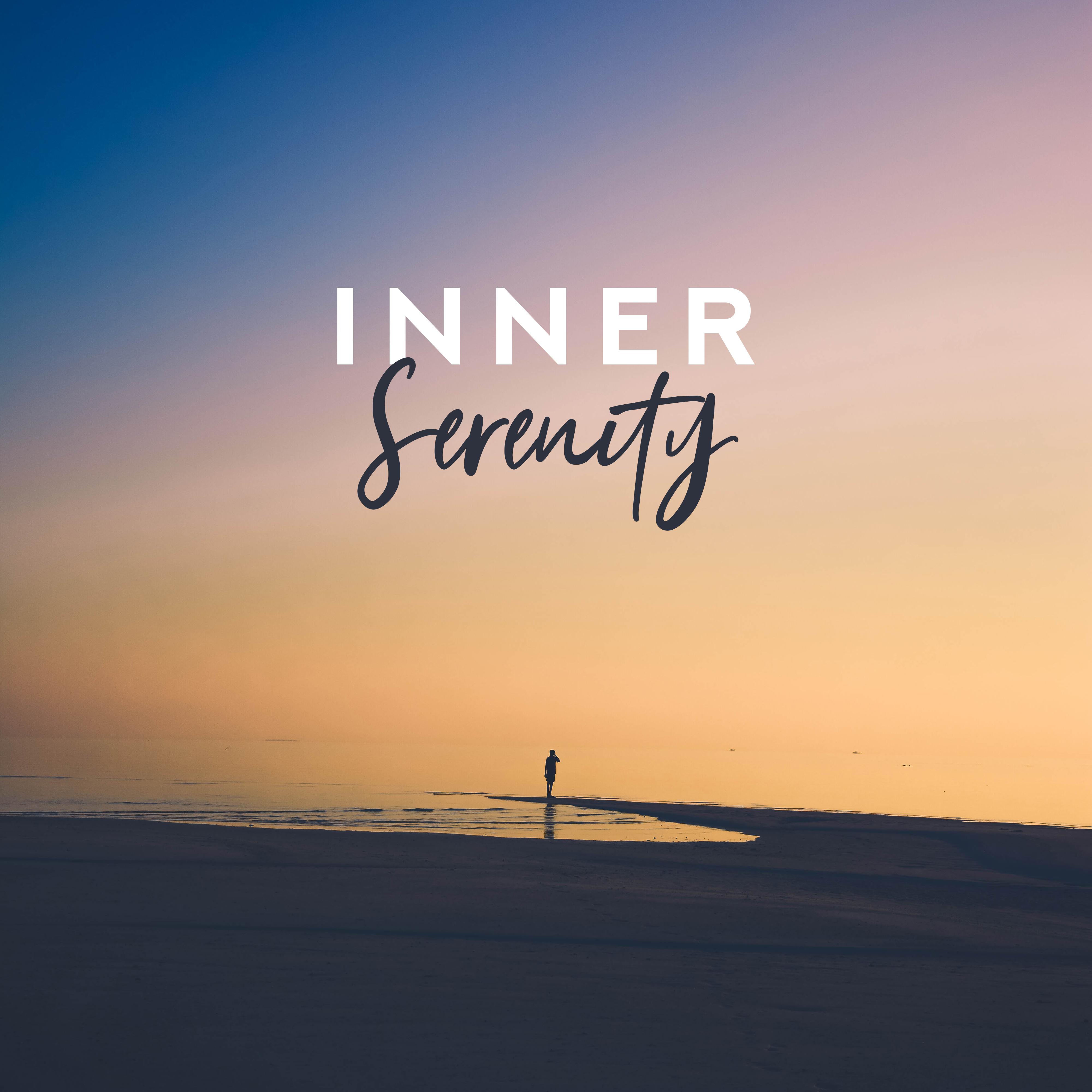 Inner Serenity: Meditation Music That’ll Help You Achieve a State of Being Calm, Peaceful and Untroubled